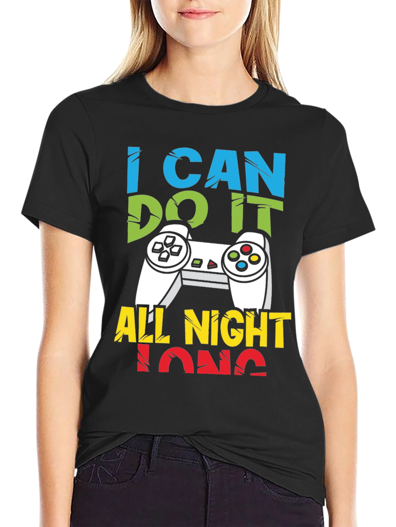 I Can Do It All Night Long Gaming T-Shirt