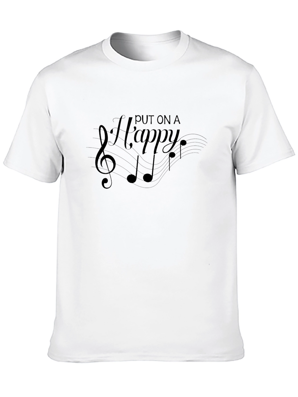 Musical Put on a Happy Graphic Black T-Shirt