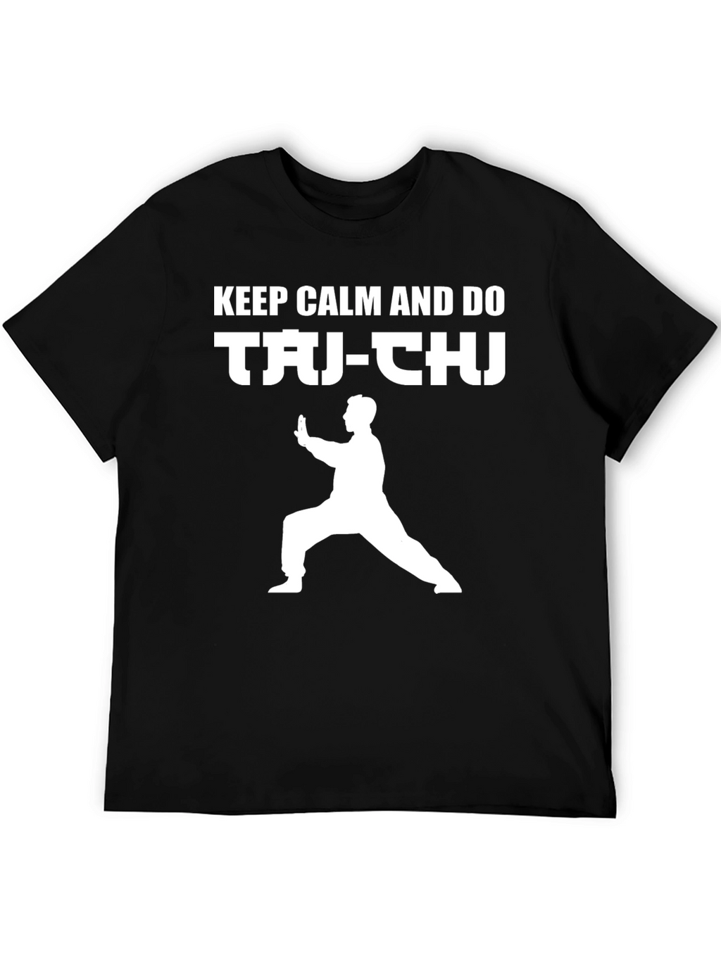 Keep Calm and Do Tai-Chi Black T-Shirt