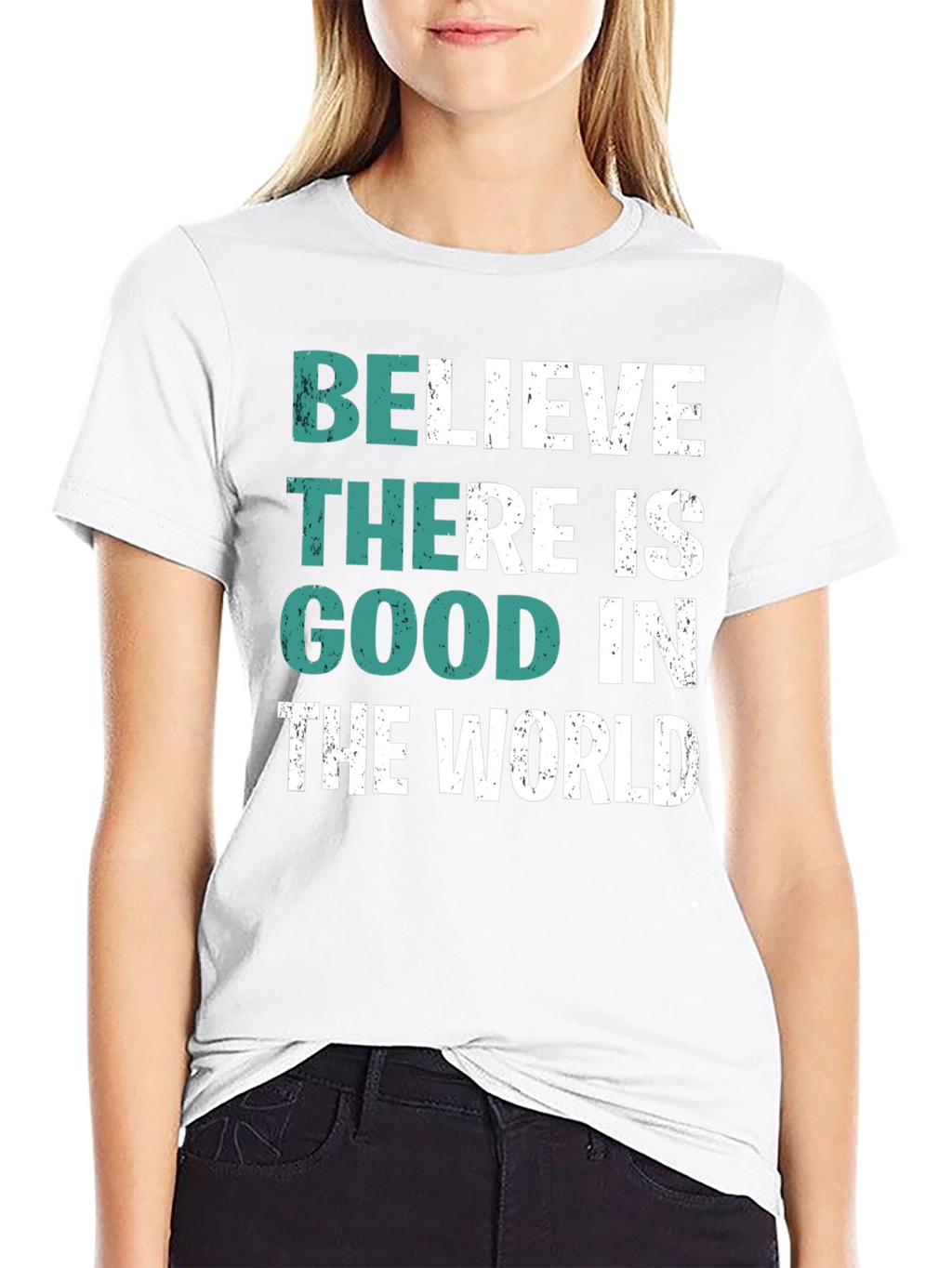 Believe There is Good T-Shirt