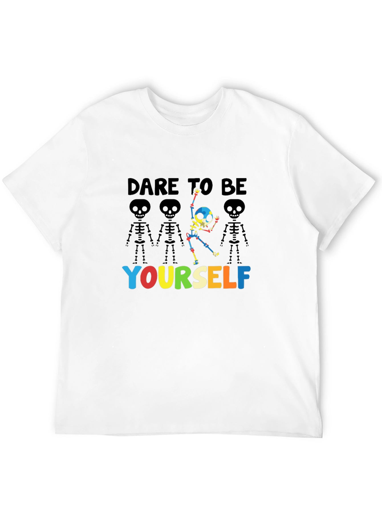 Dare to Be Yourself Skeleton Graphic T-Shirt