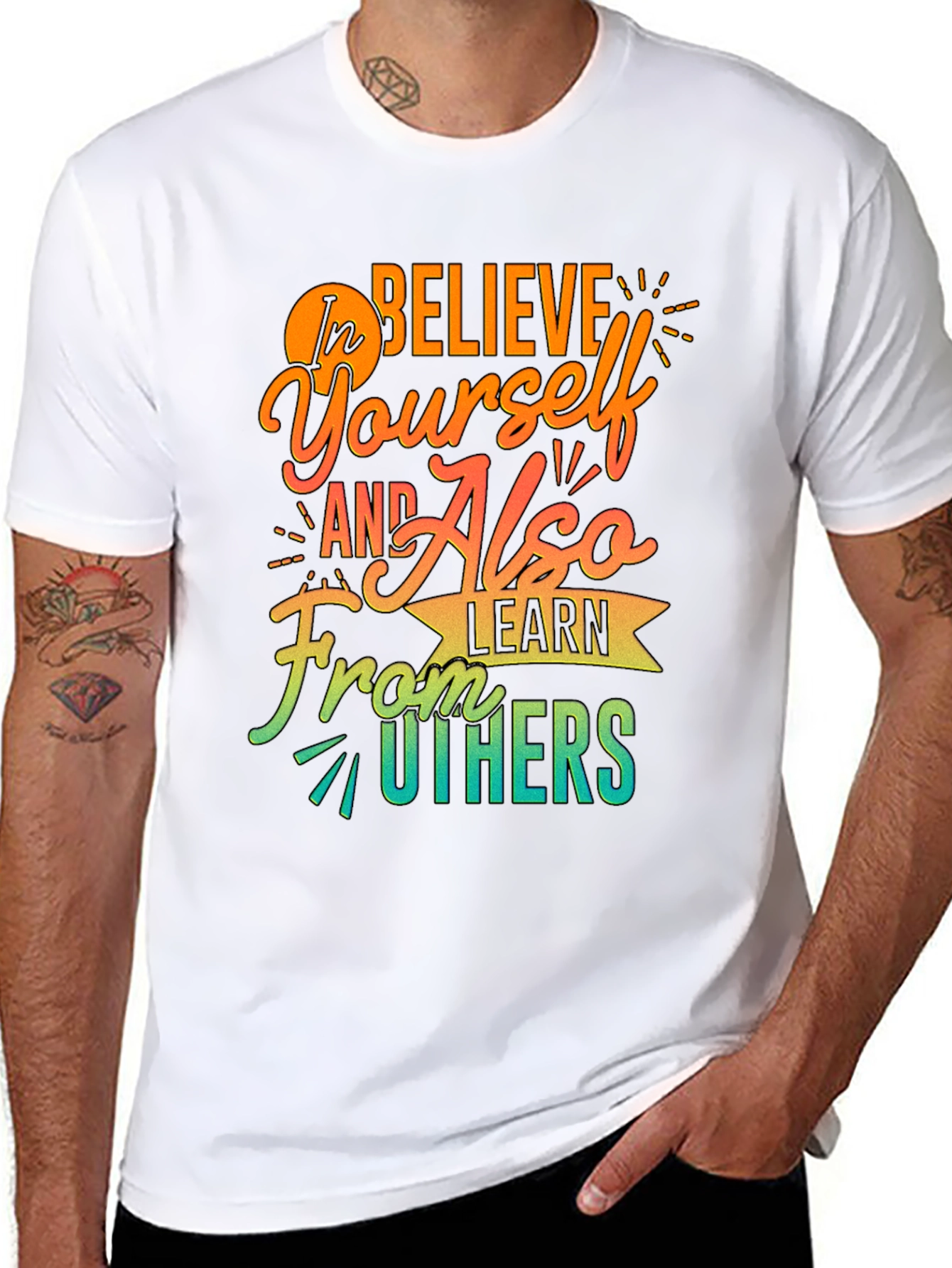 Believe In Yourself Graphic T-Shirt