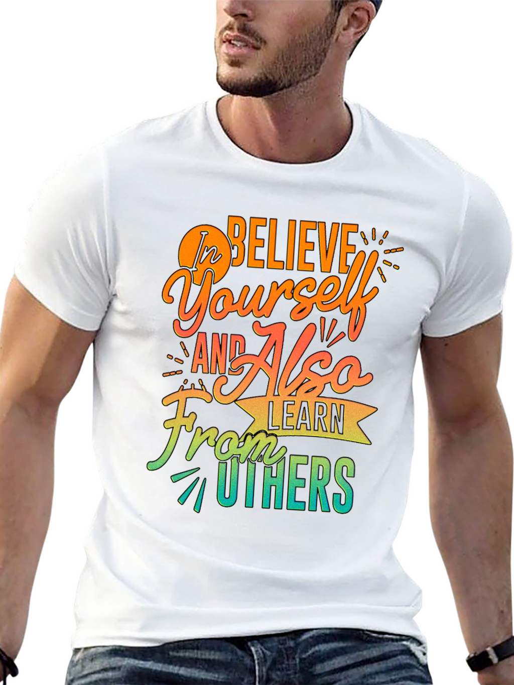 Believe In Yourself Graphic T-Shirt