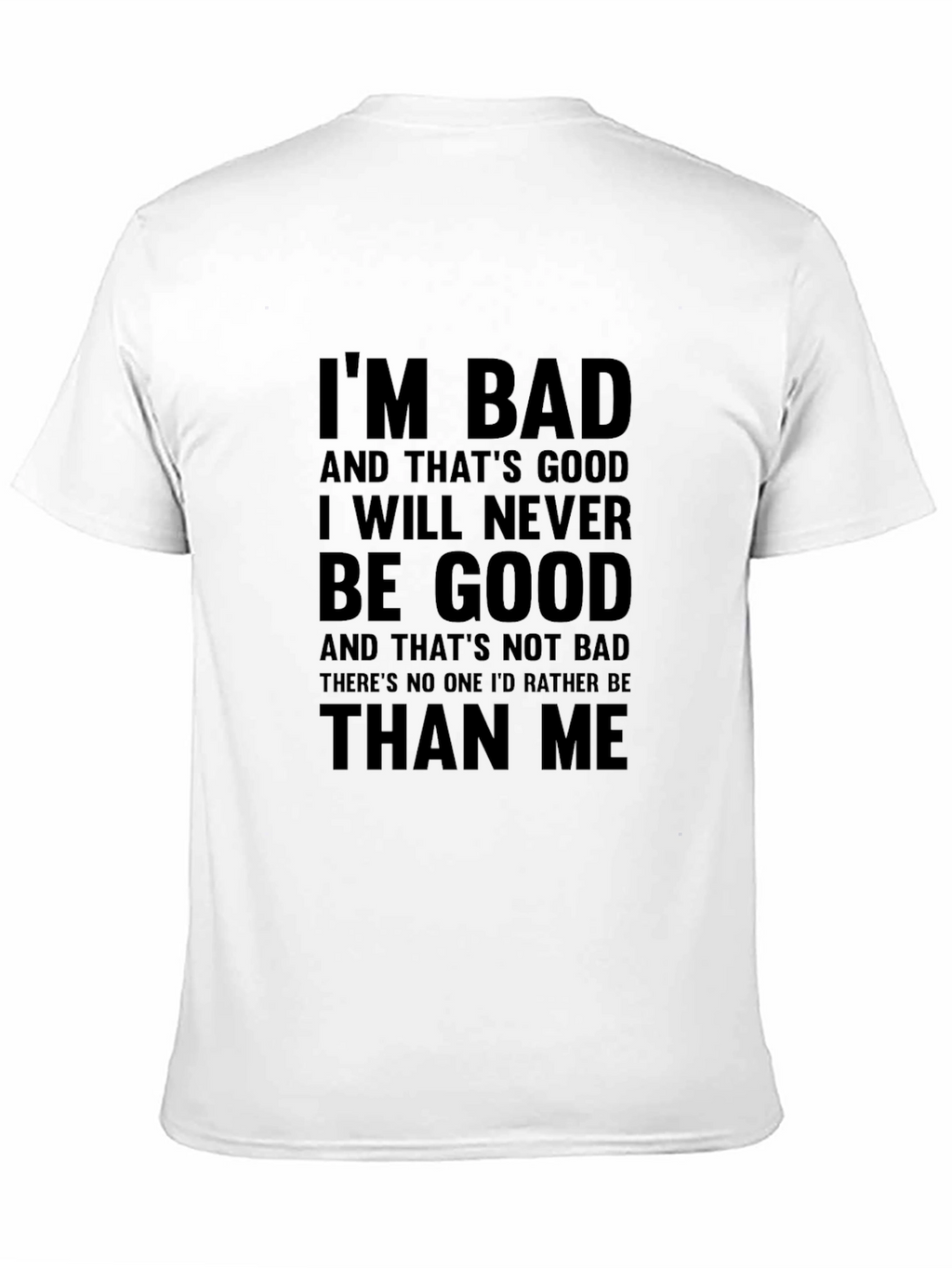 Im Bad Graphic Print T-Shirt - Mens