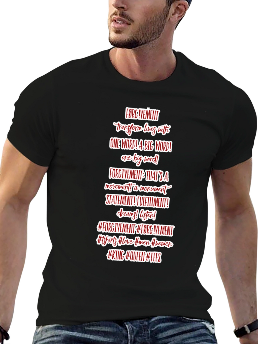 Forgive T-Shirt - Positive Message