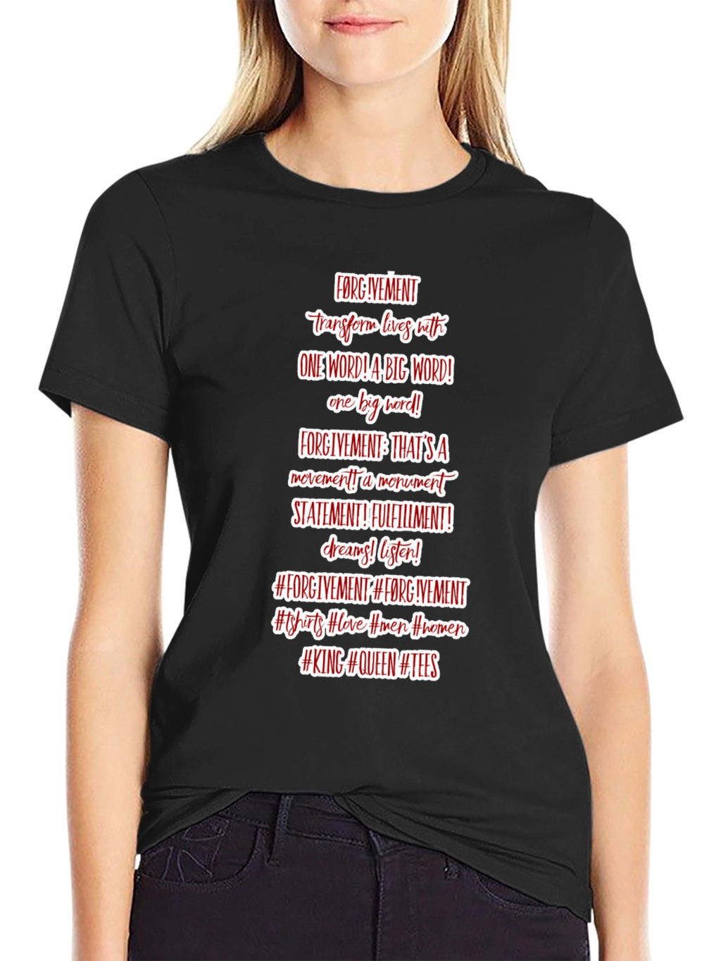 Forgive T-Shirt - Positive Message