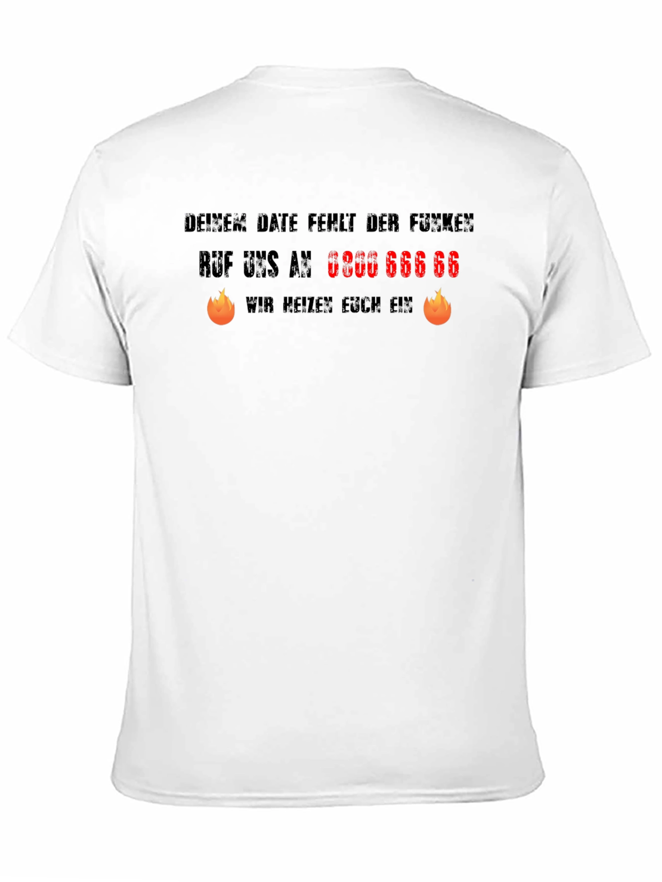 Humorous German Slogan T-Shirt