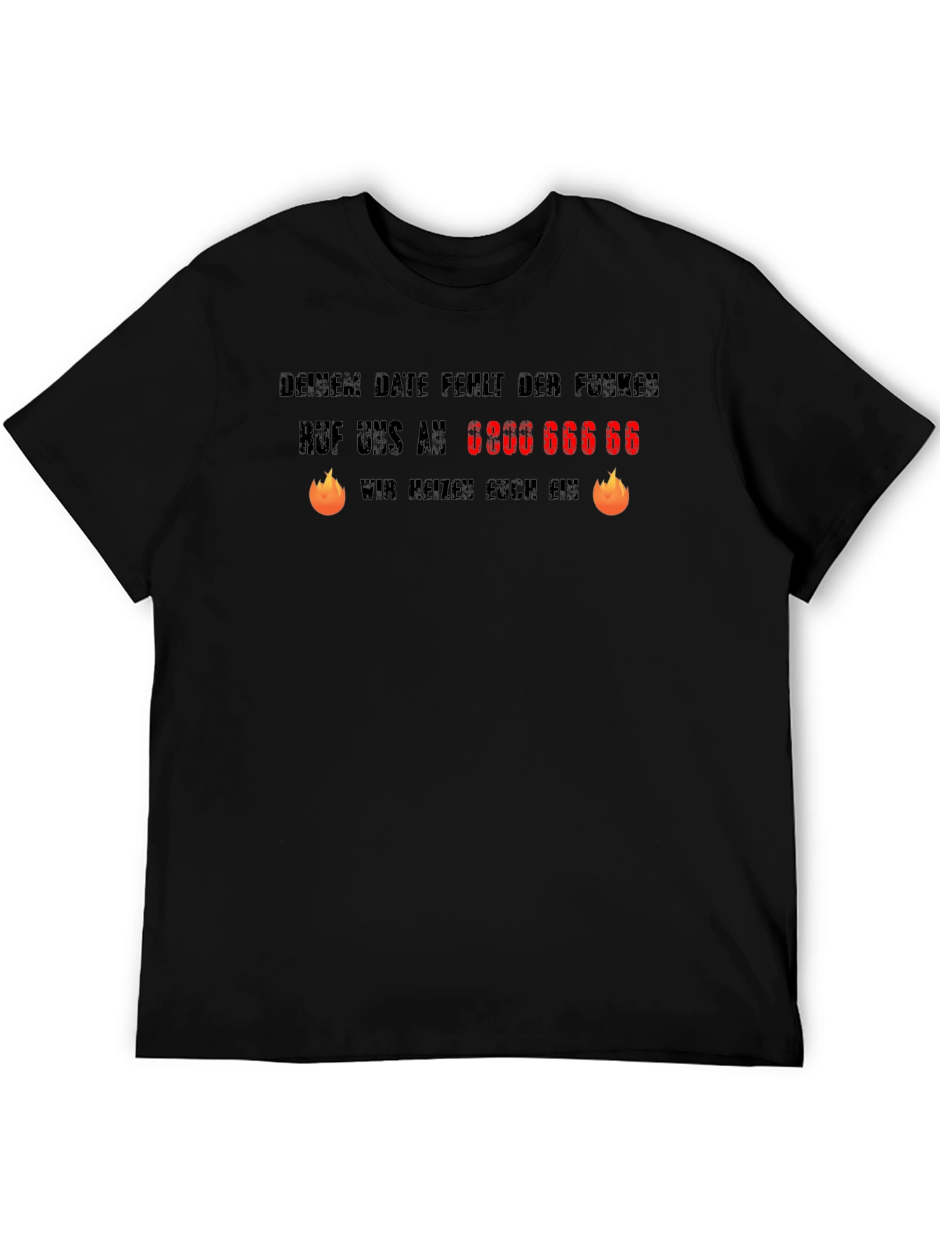 Humorous German Slogan T-Shirt