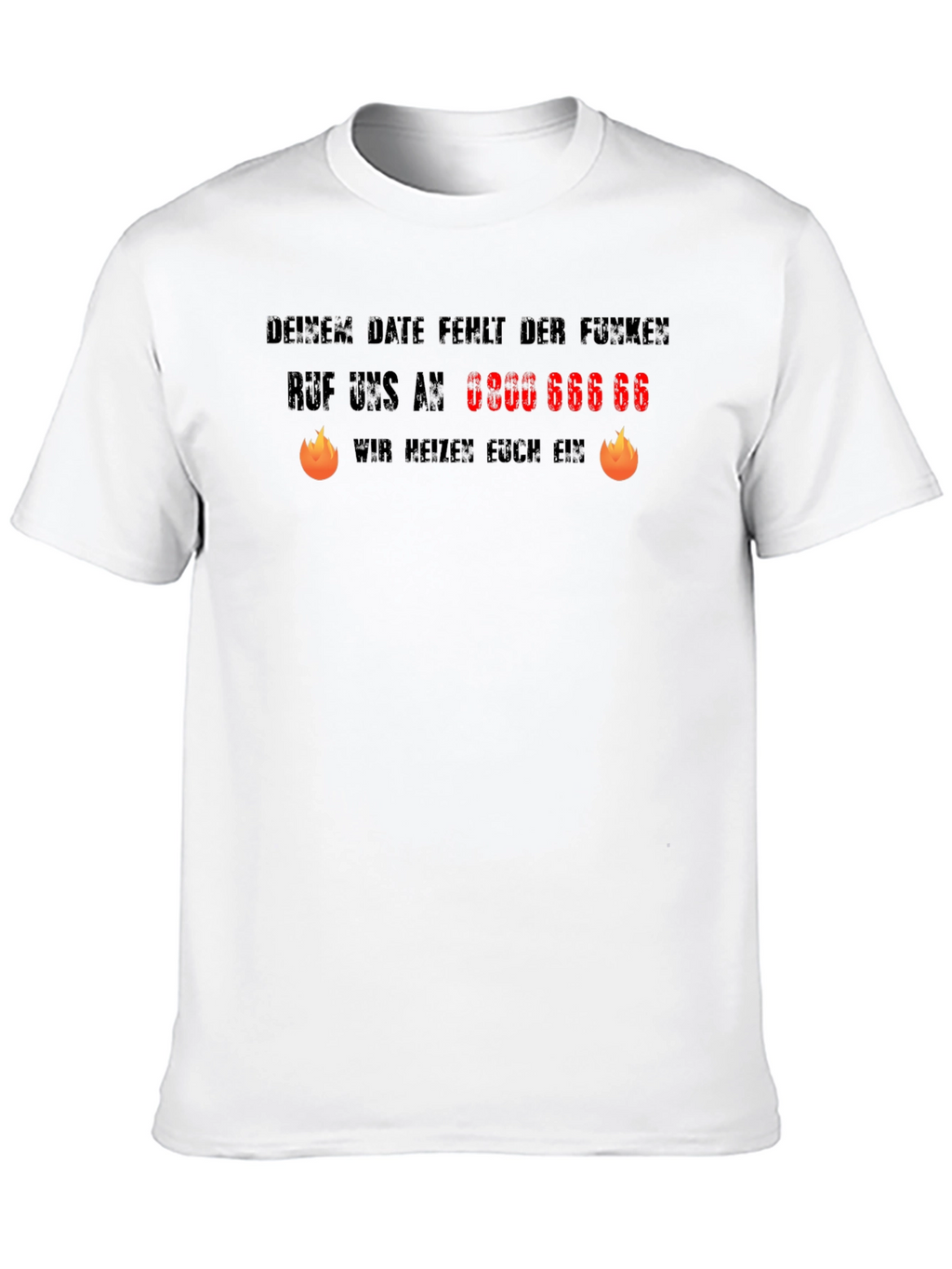 Humorous German Slogan T-Shirt
