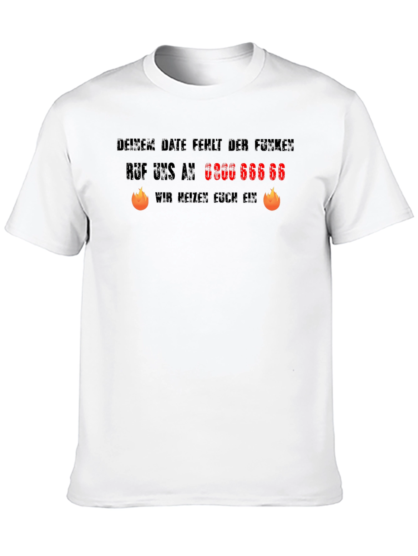 Humorous German Slogan T-Shirt