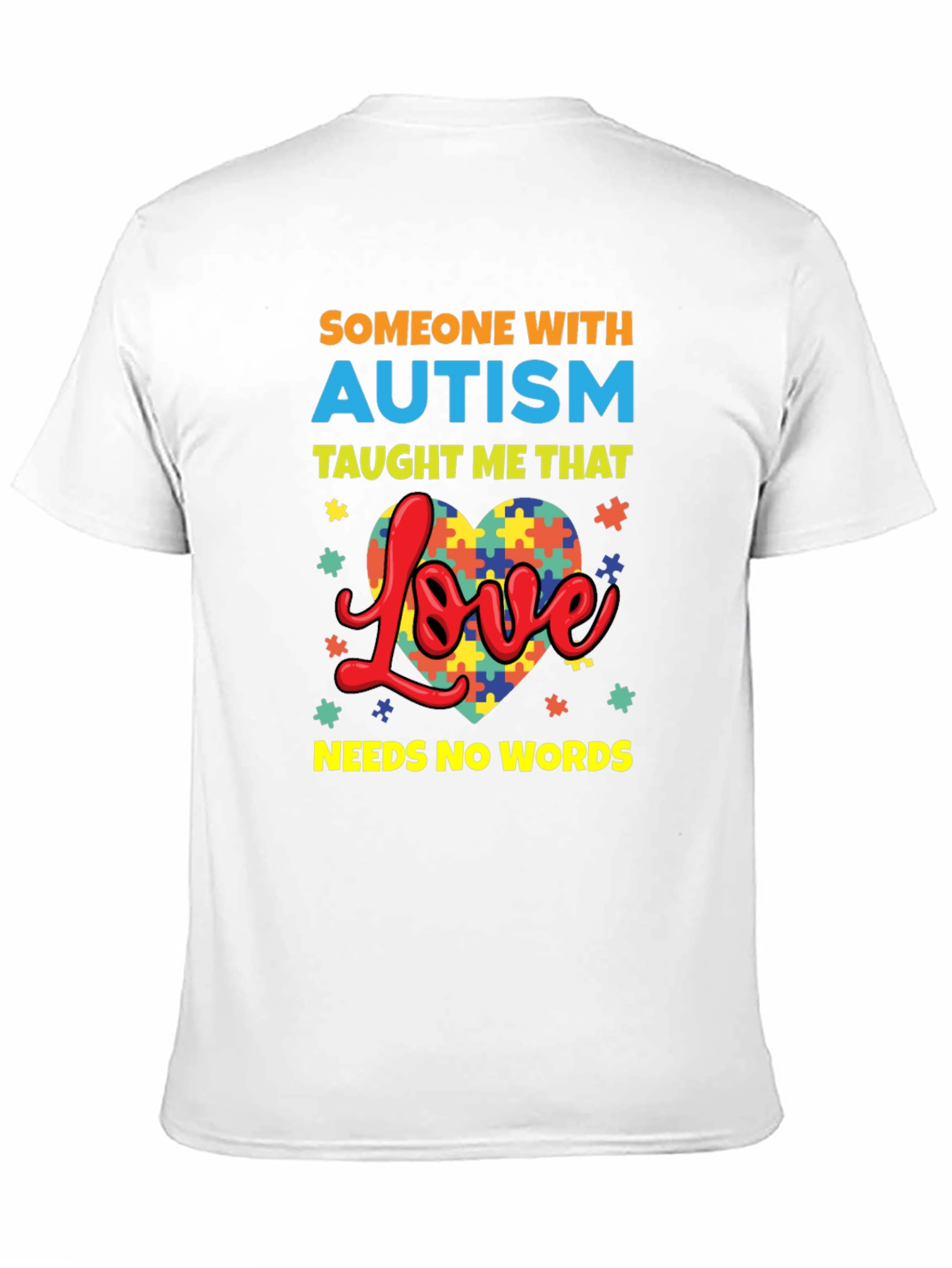 Autism Awareness T-Shirt Love Needs No Words