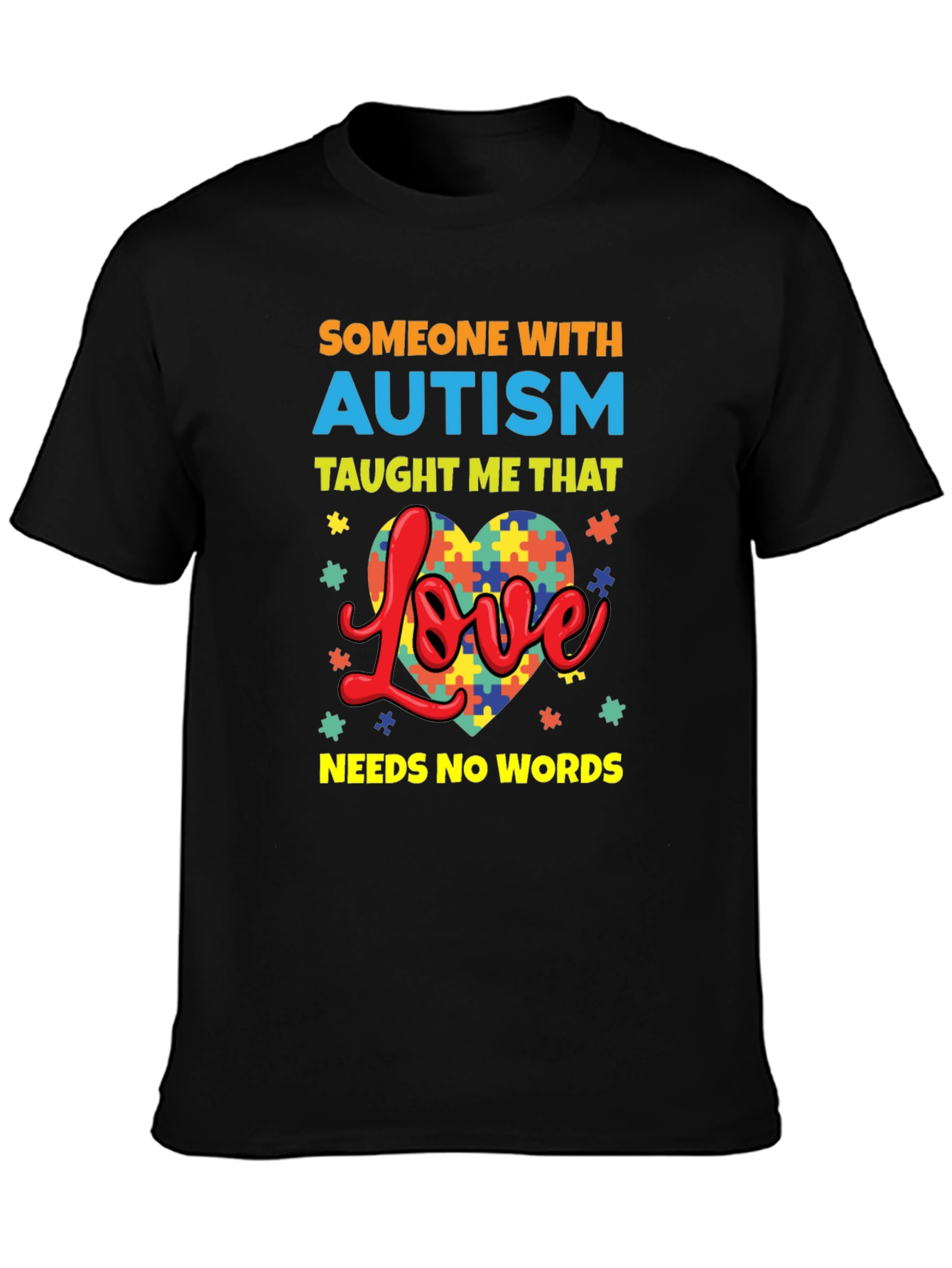 Autism Awareness T-Shirt Love Needs No Words