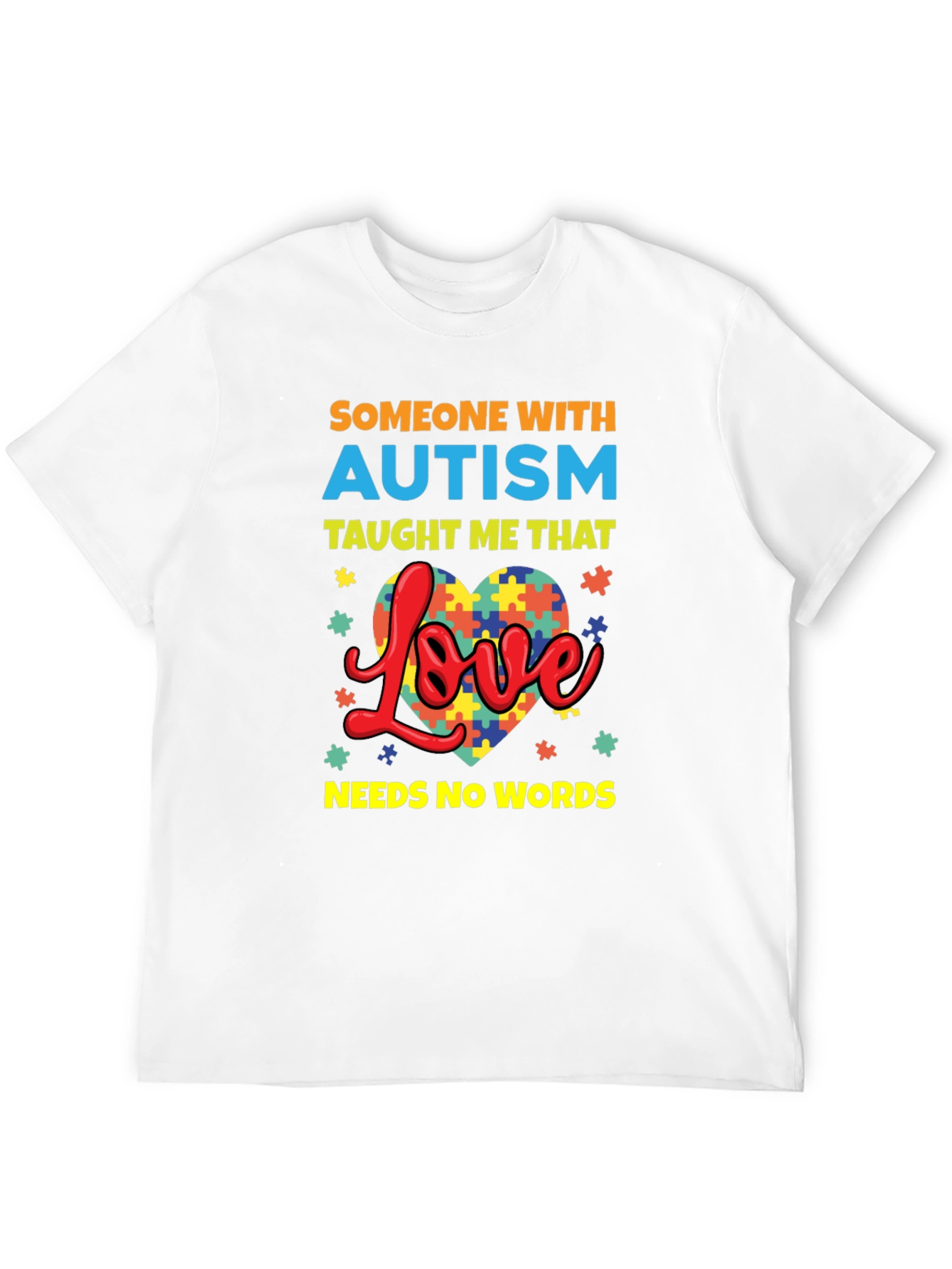 Autism Awareness T-Shirt Love Needs No Words
