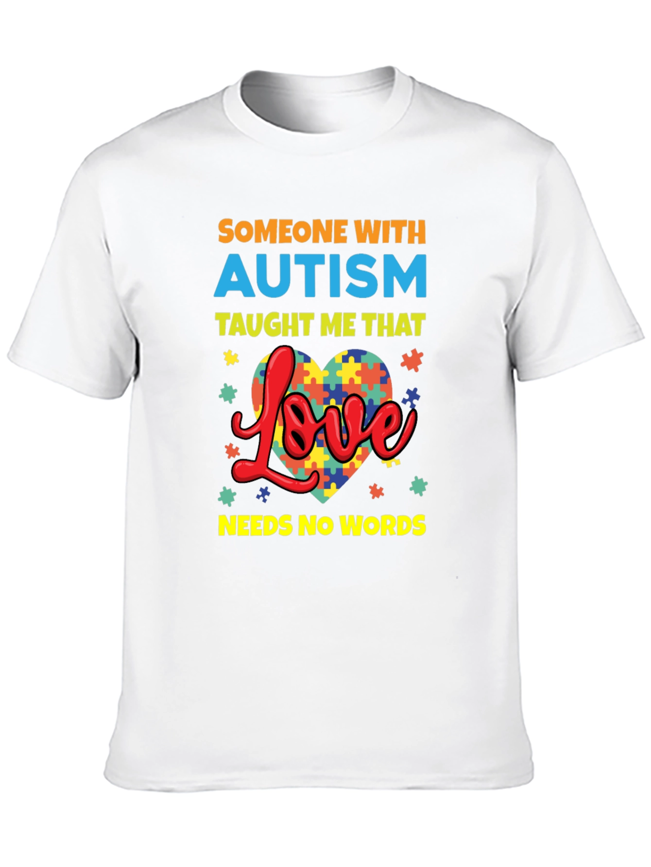 Autism Awareness T-Shirt Love Needs No Words