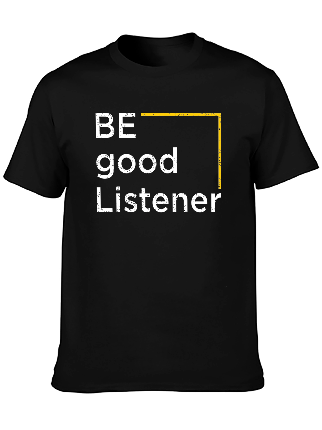 Be Good Listener Graphic Tee - Black Cotton T-Shirt