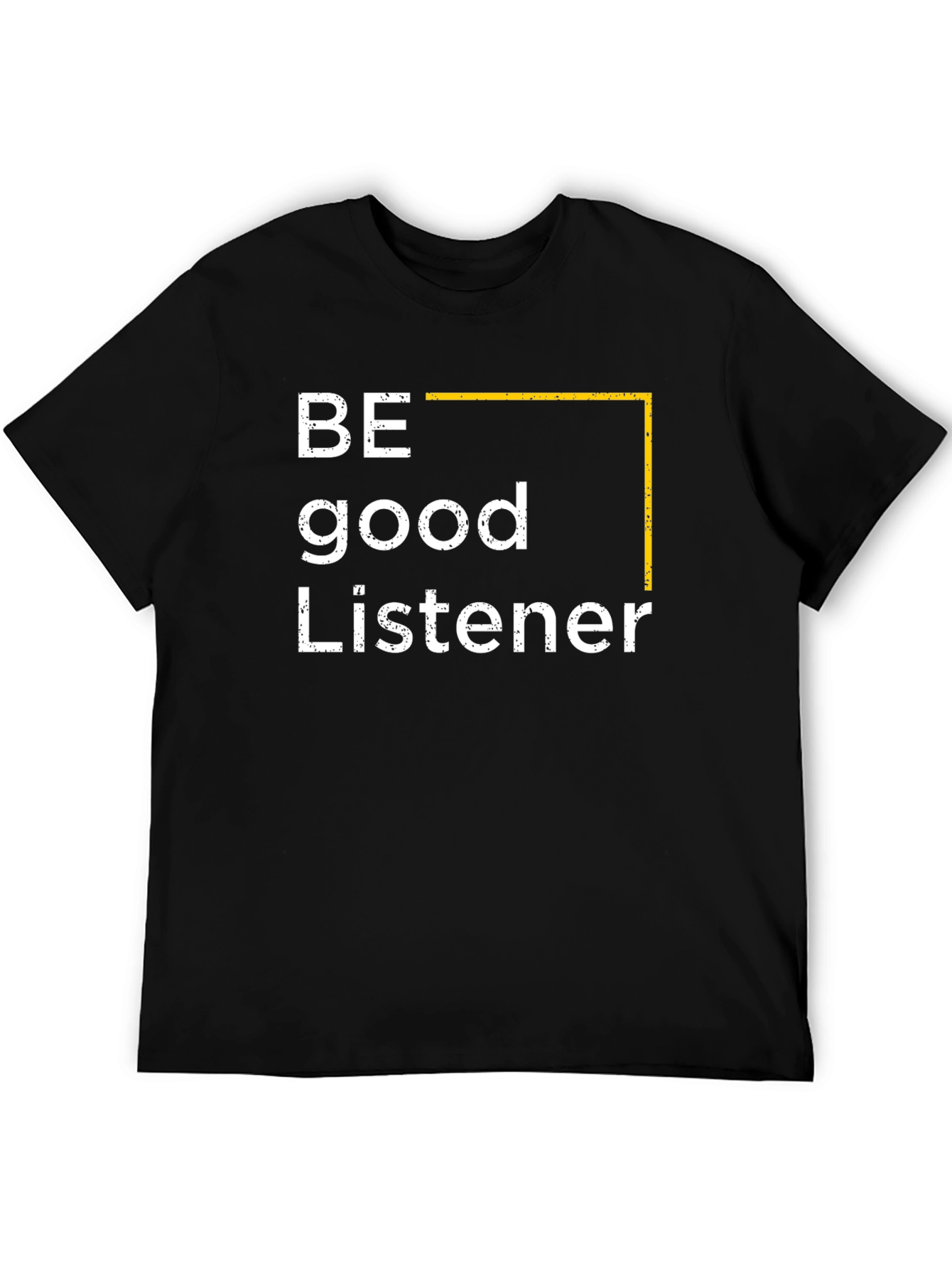 Be Good Listener Graphic Tee - Black Cotton T-Shirt