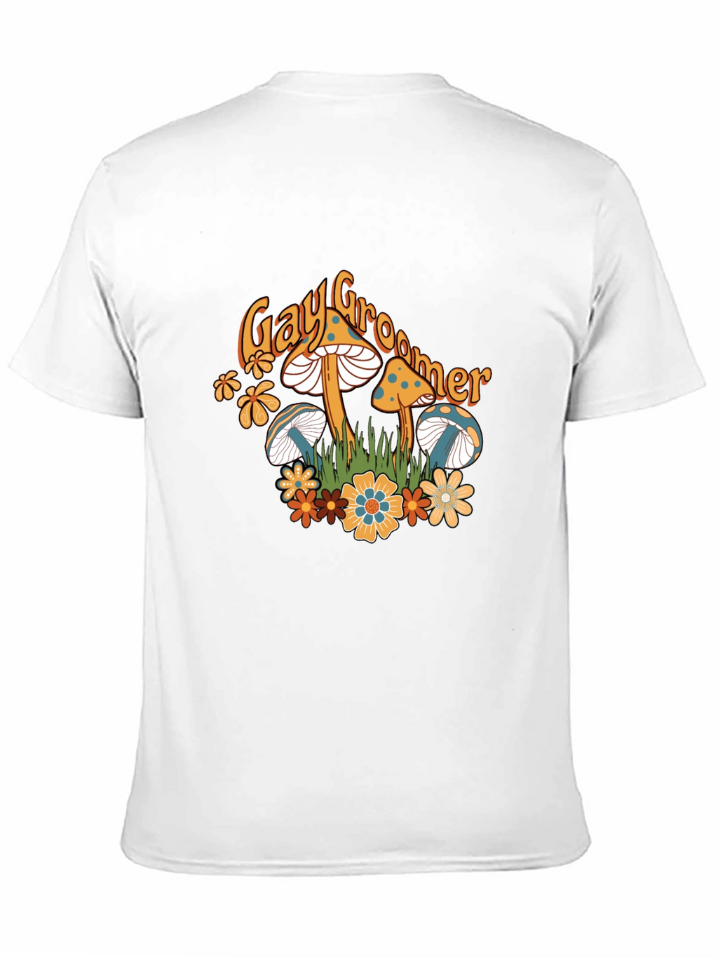 Mushroom Tee - Gay Groomer Graphic T-Shirt