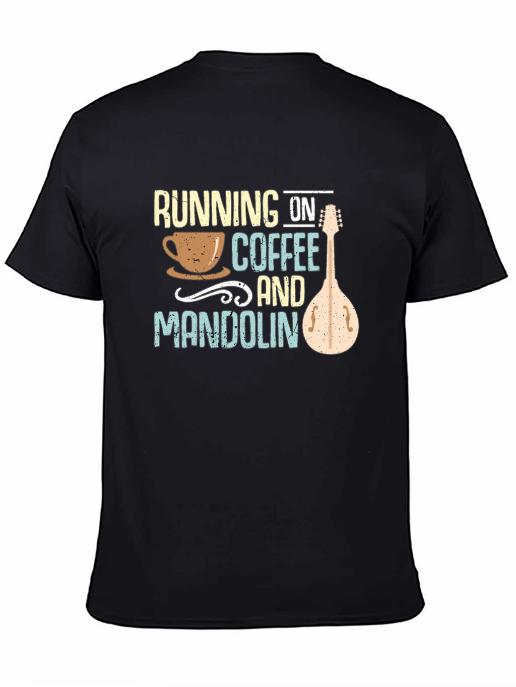 Running on Coffee and Mandolin Black T-Shirt