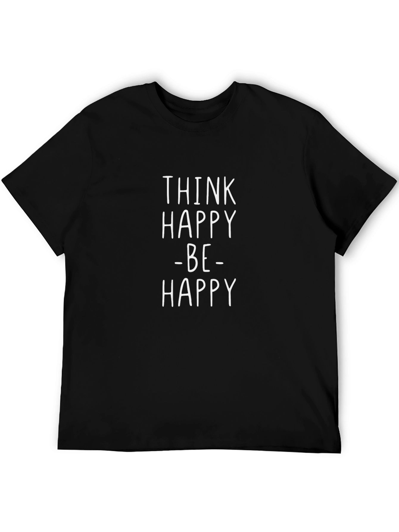 Think Happy - Be Happy T-Shirt