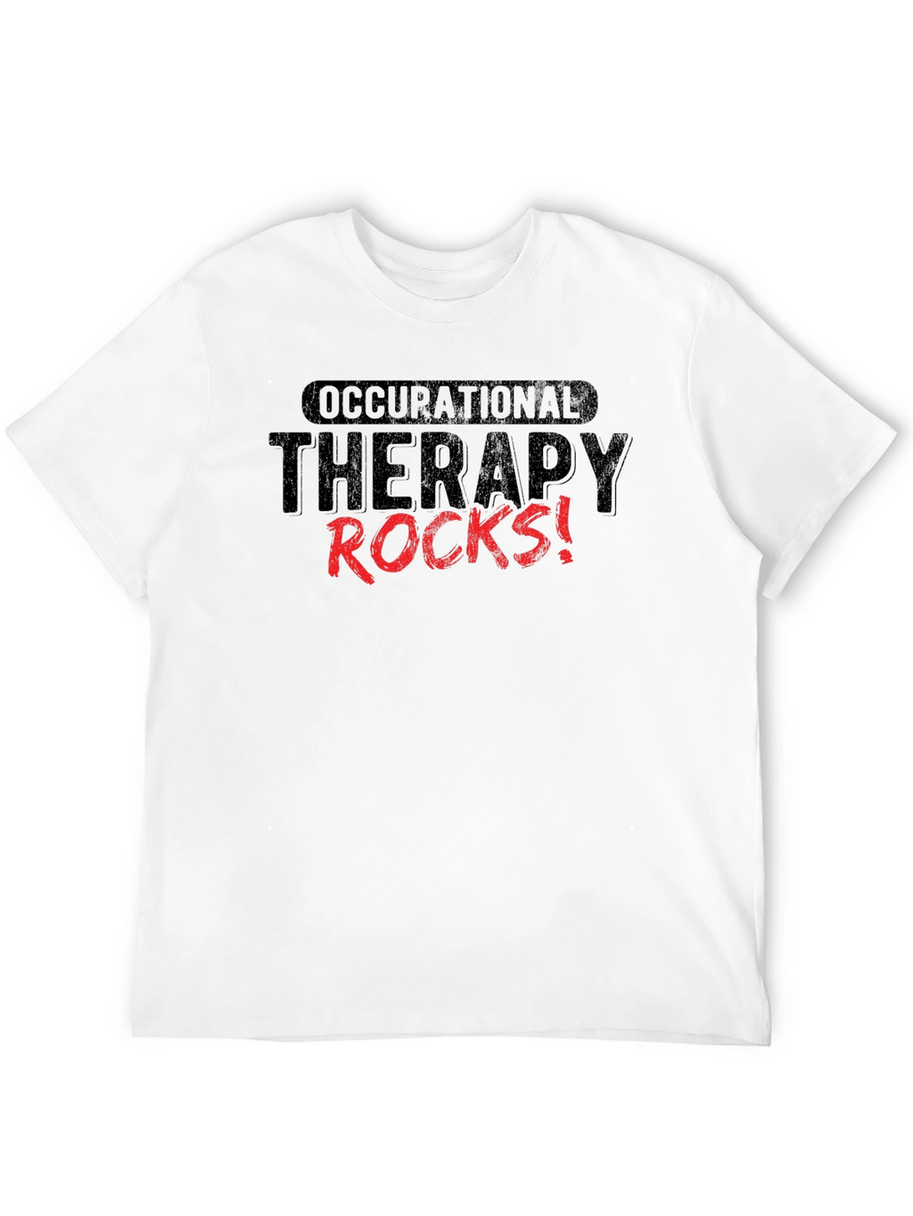Occupational Therapy Rocks! Graphic Tee