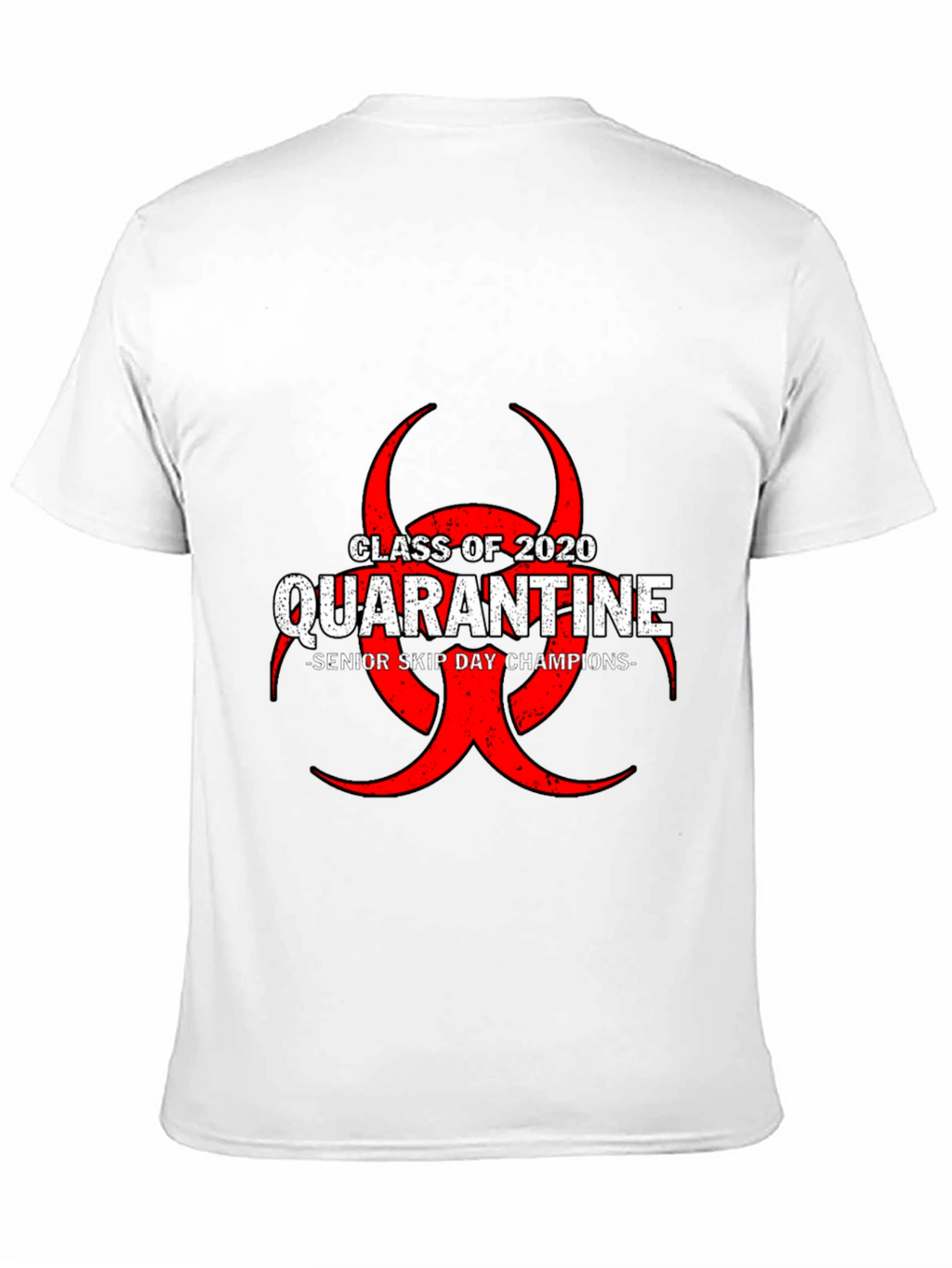 Class of 2020 Quarantine T-Shirt