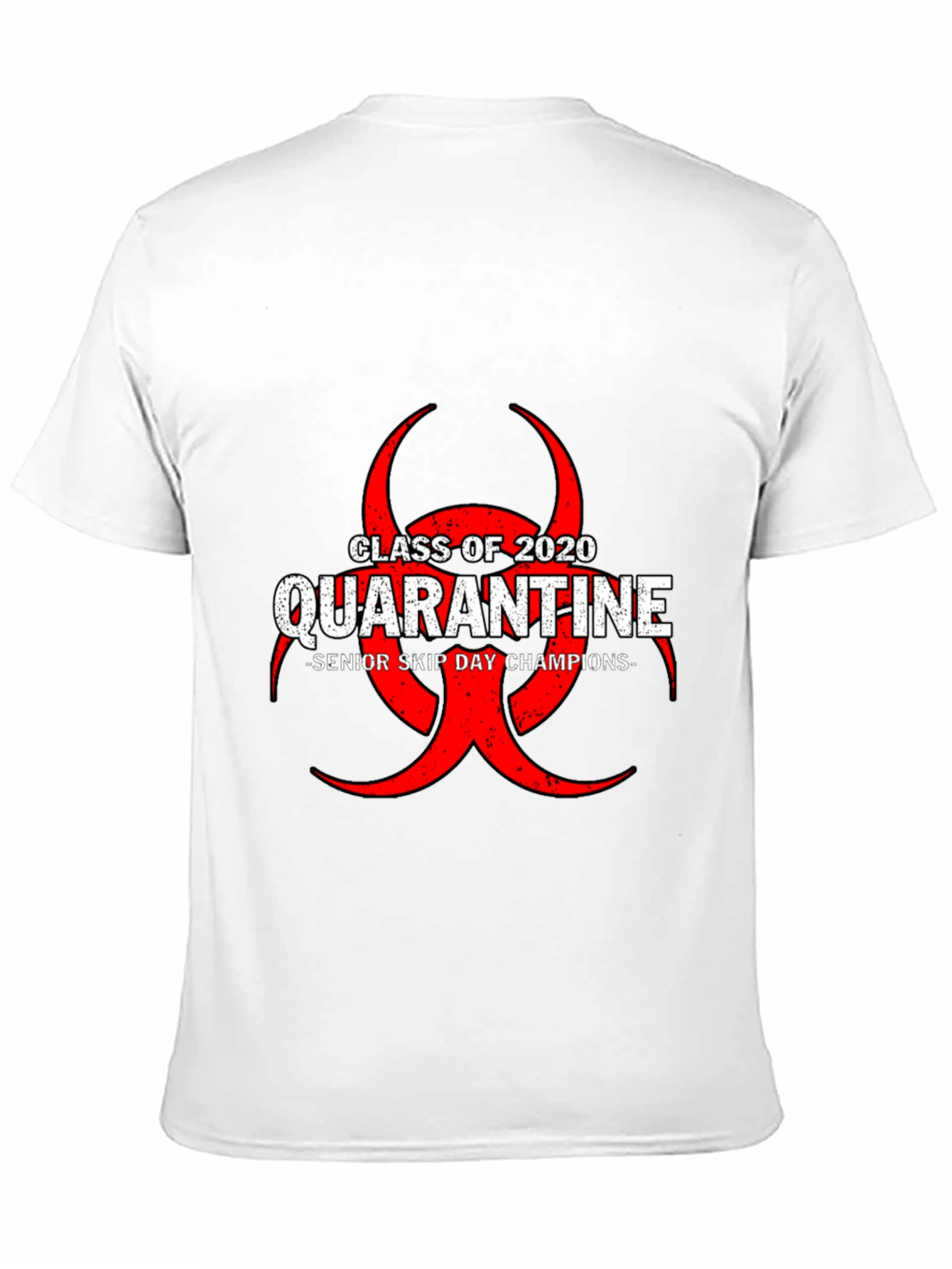 Class of 2020 Quarantine T-Shirt