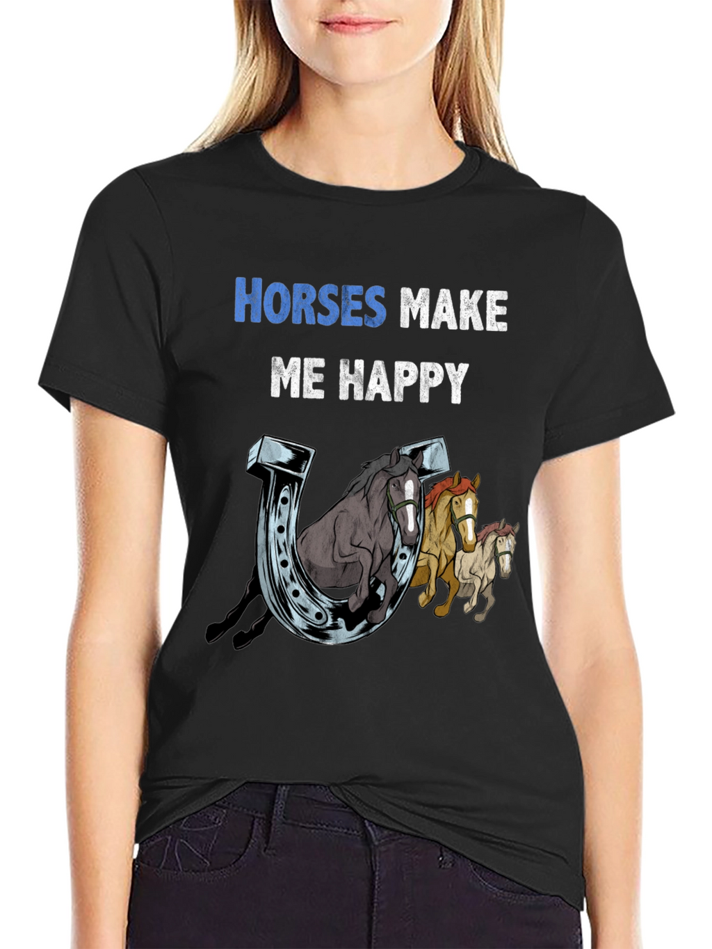 Horses Make Me Happy Graphic T-Shirt