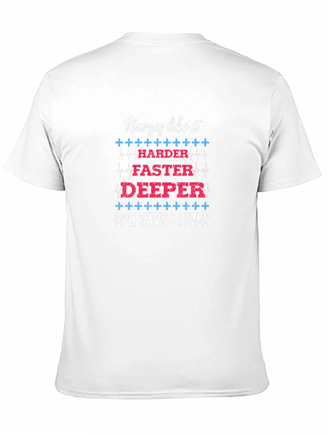 Nurses Like It CPR Saves Lives Graphic T-Shirt
