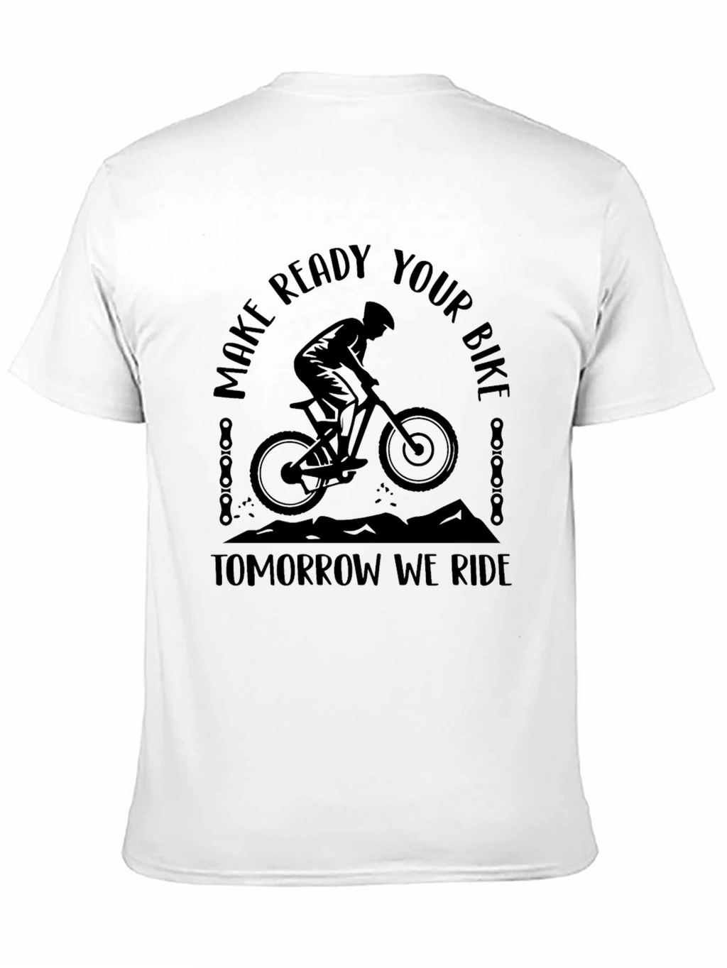 Make Ready Your Bike T-Shirt