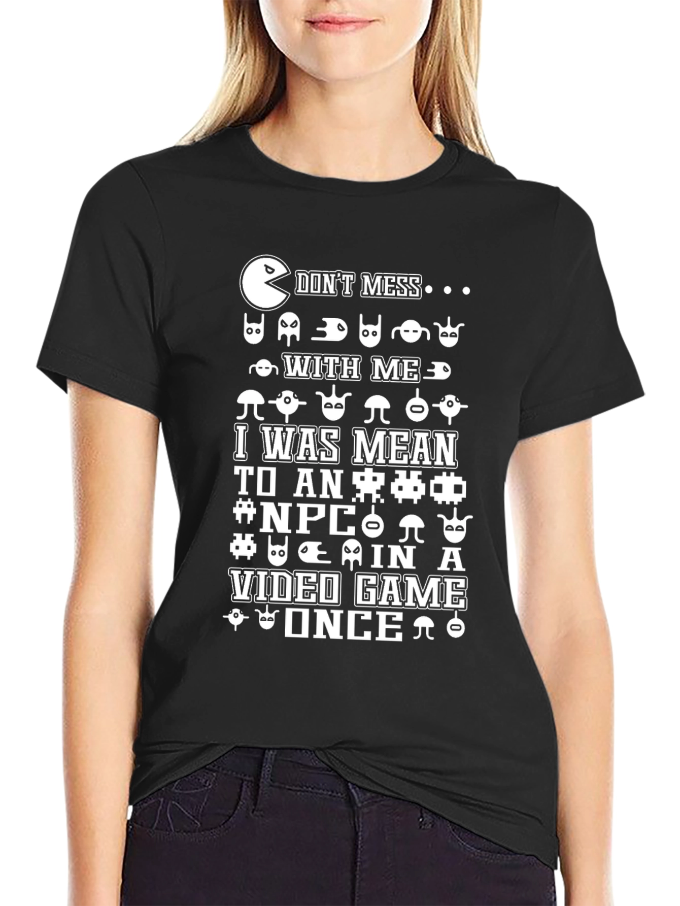 Dont Mess With Me Video Game T-Shirt