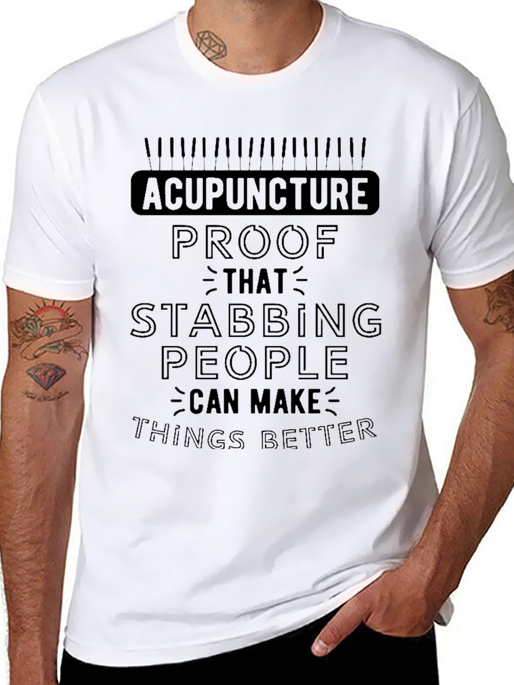 Acupuncture Funny Stabbing T-Shirt