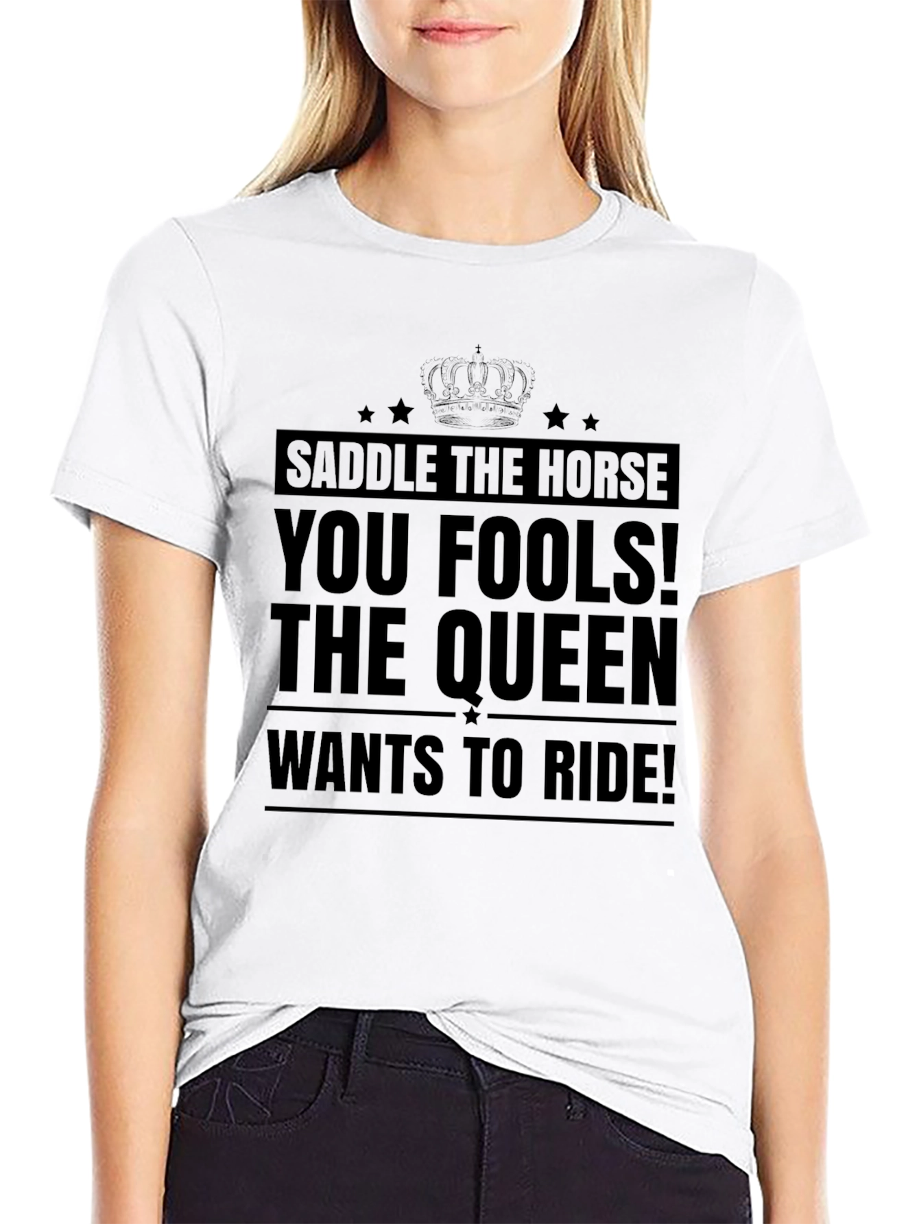 Saddle the Horse T-Shirt - Queen Ride Tee