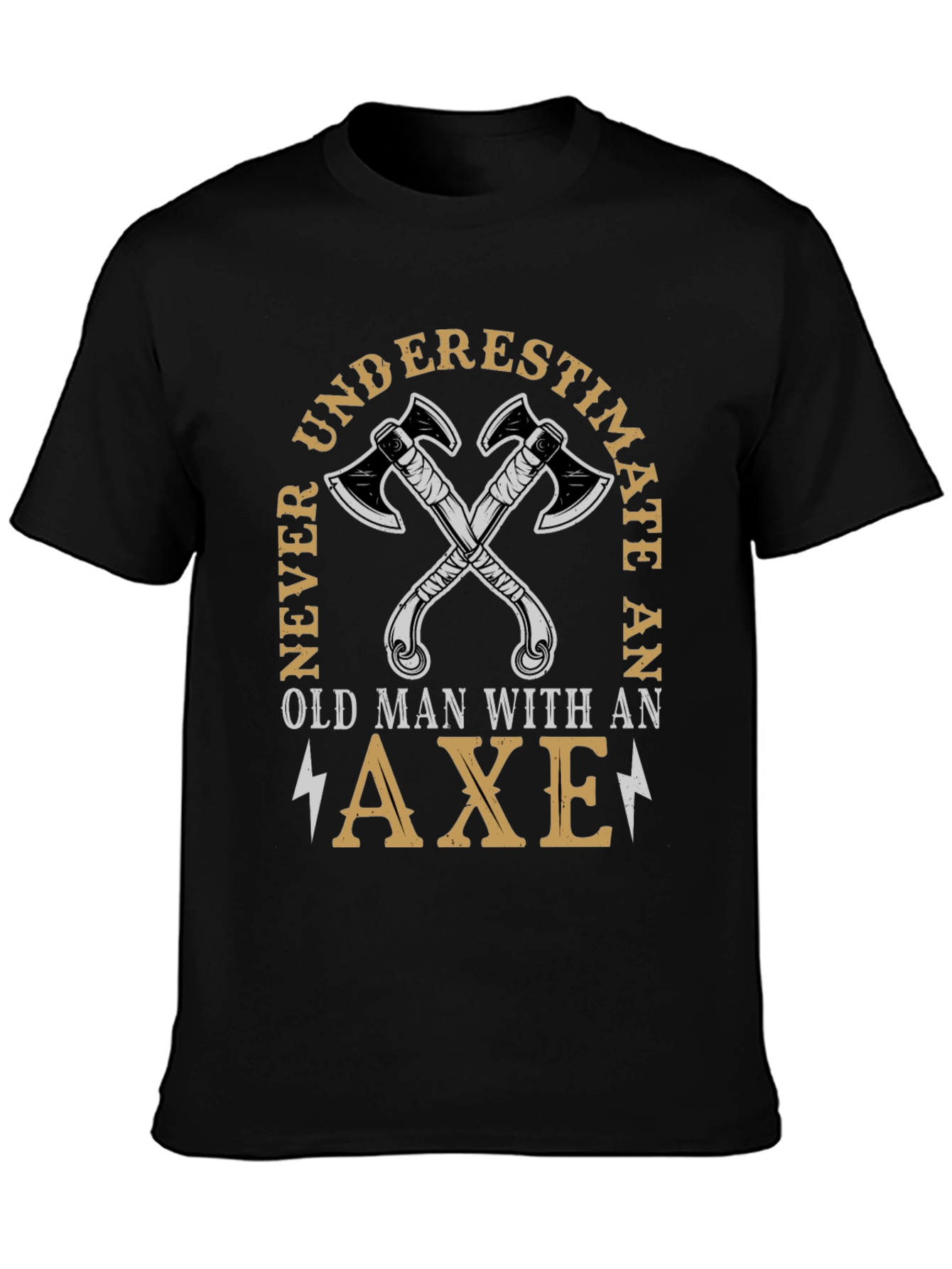 Never Underestimate Old Man Axe T-Shirt