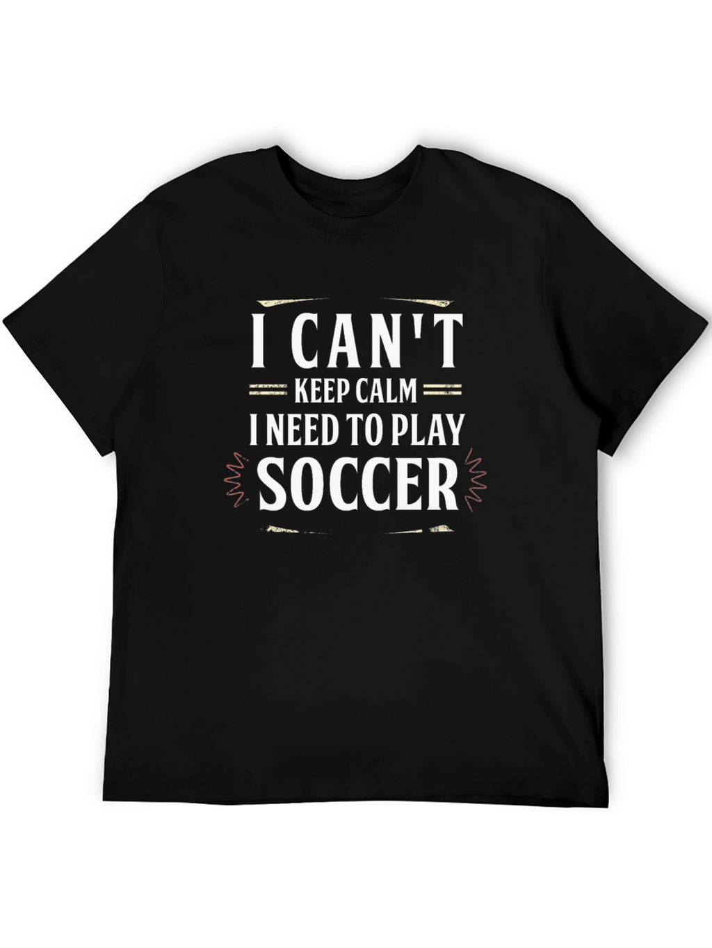 Funny Soccer T-Shirt: I Cant Keep Calm