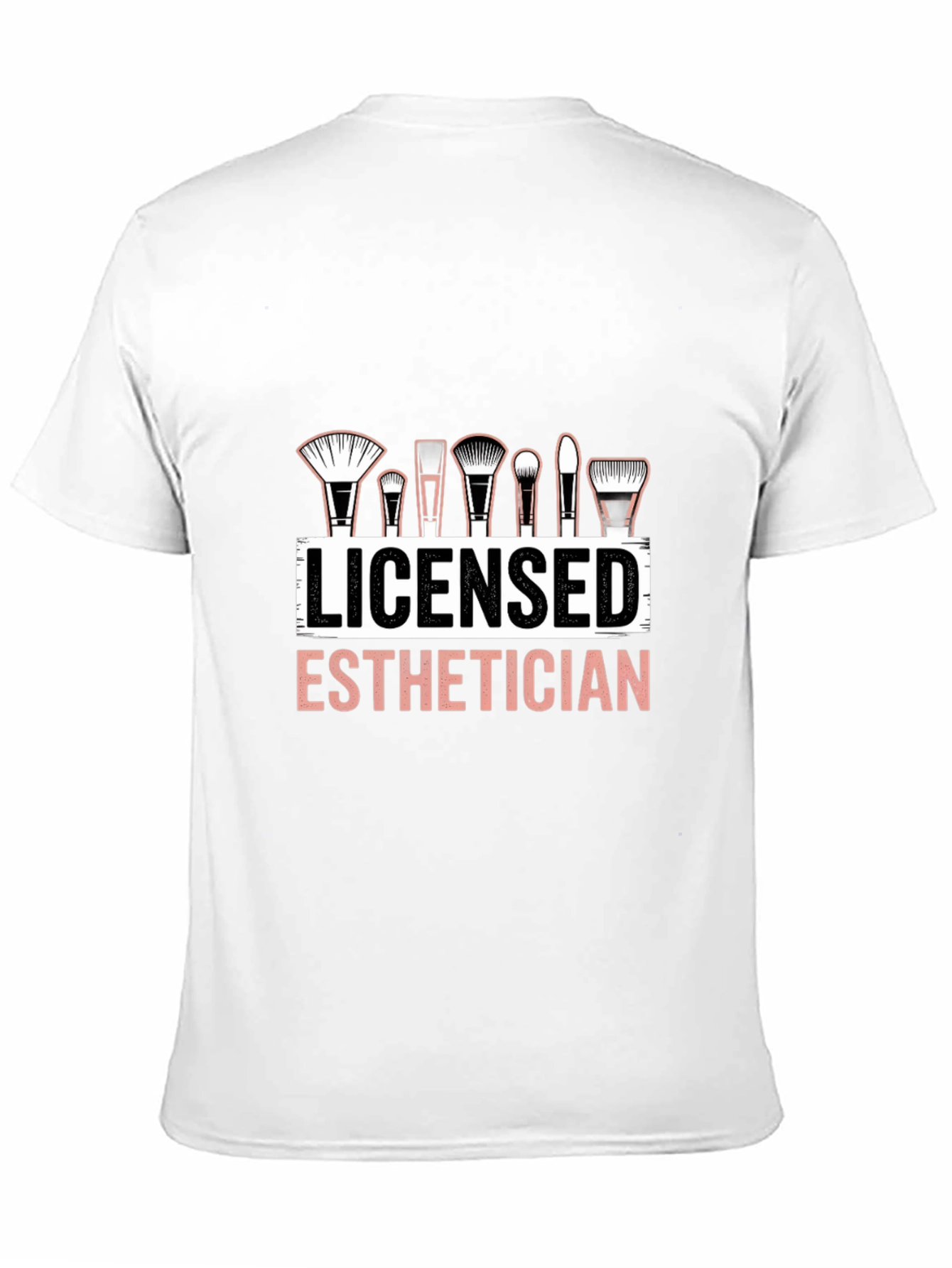 Licensed Esthetician T-Shirt Makeup Artist Cosmetology Tee