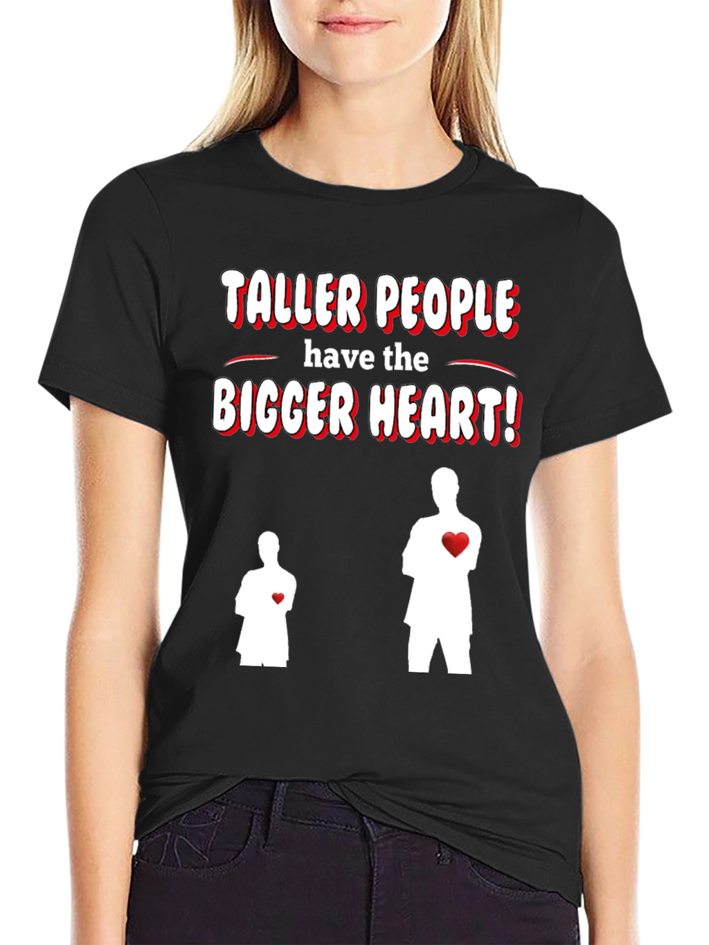 Taller People Bigger Heart Graphic T-Shirt