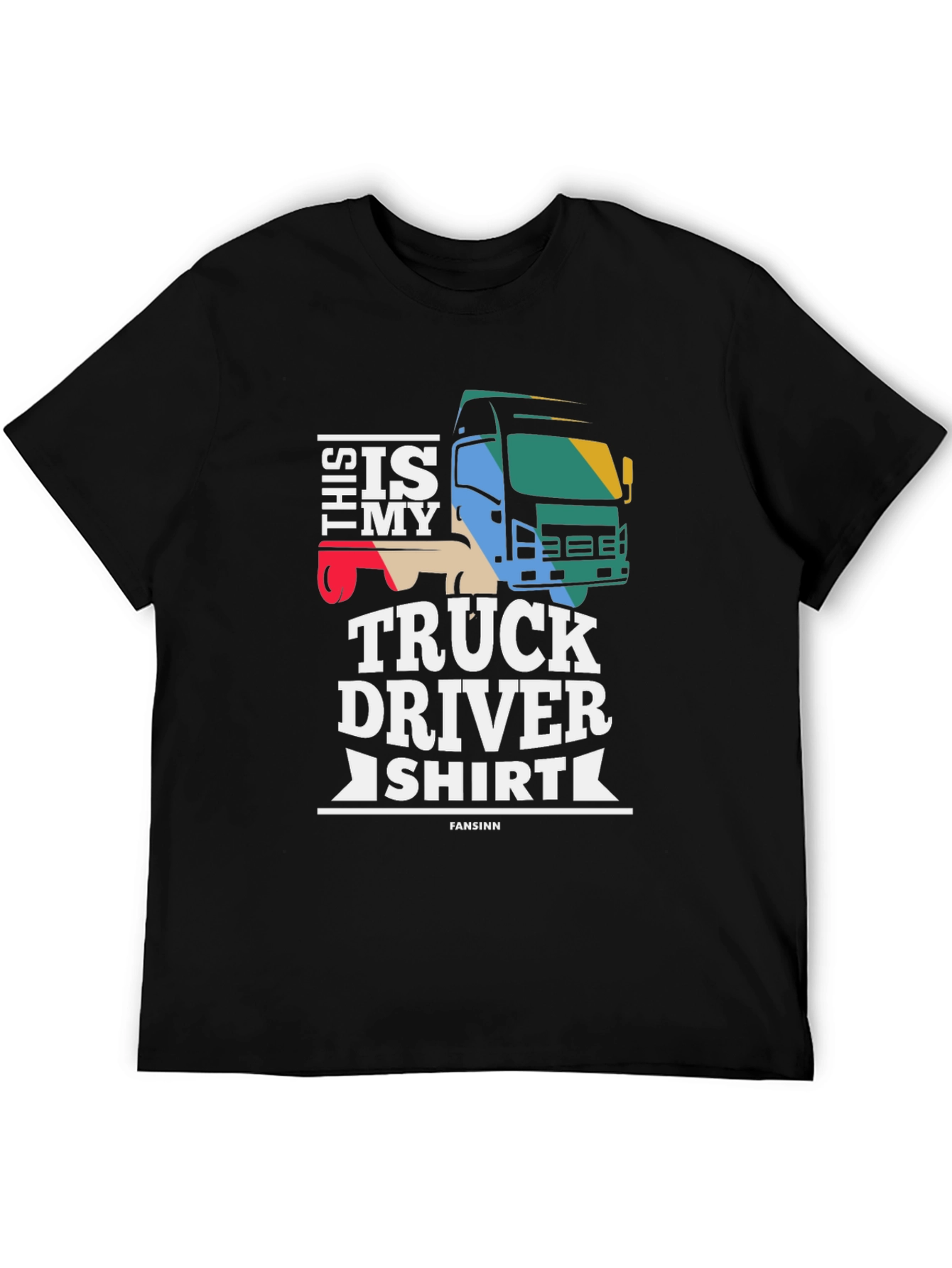 Truck Driver Shirt - Funny Gift For Truckers