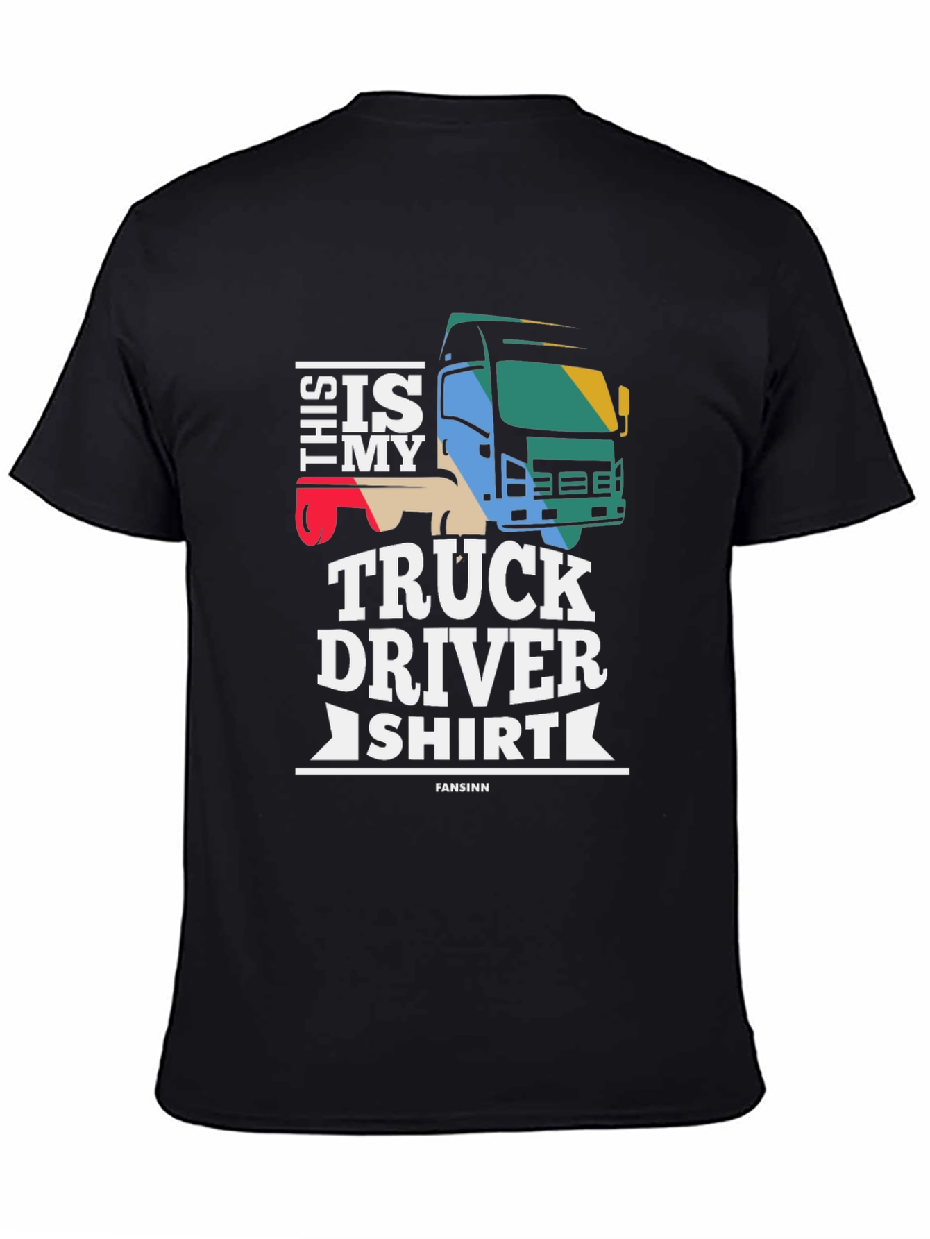 Truck Driver Shirt - Funny Gift For Truckers