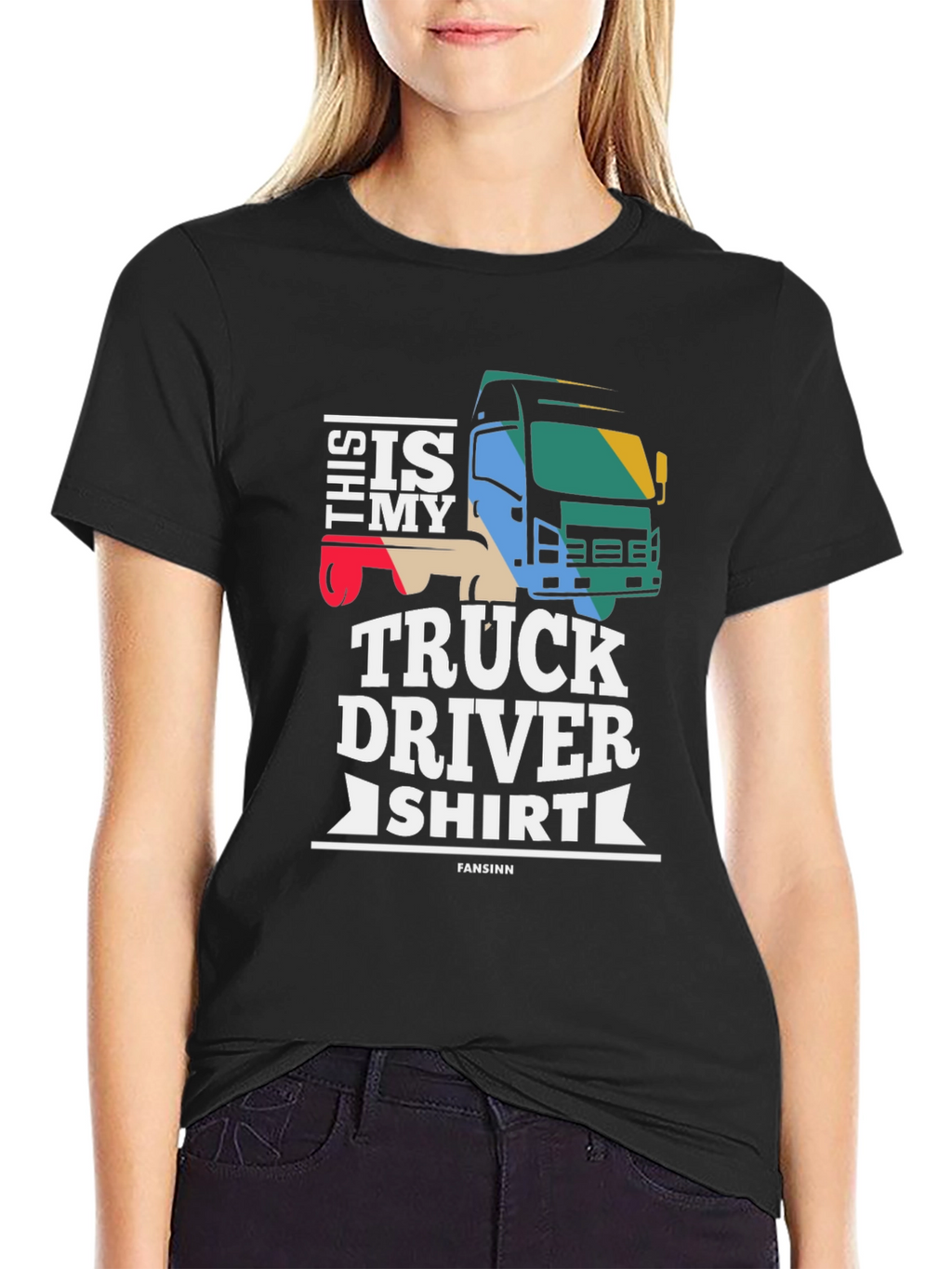 Truck Driver Shirt - Funny Gift For Truckers