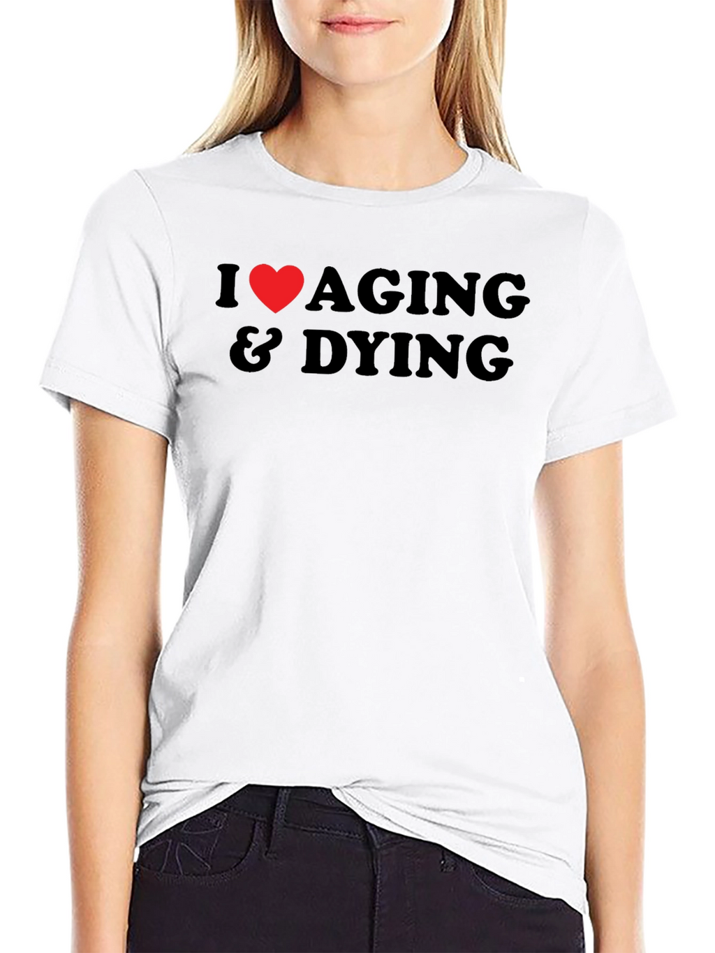 I Heart Aging & Dying Graphic T-Shirt