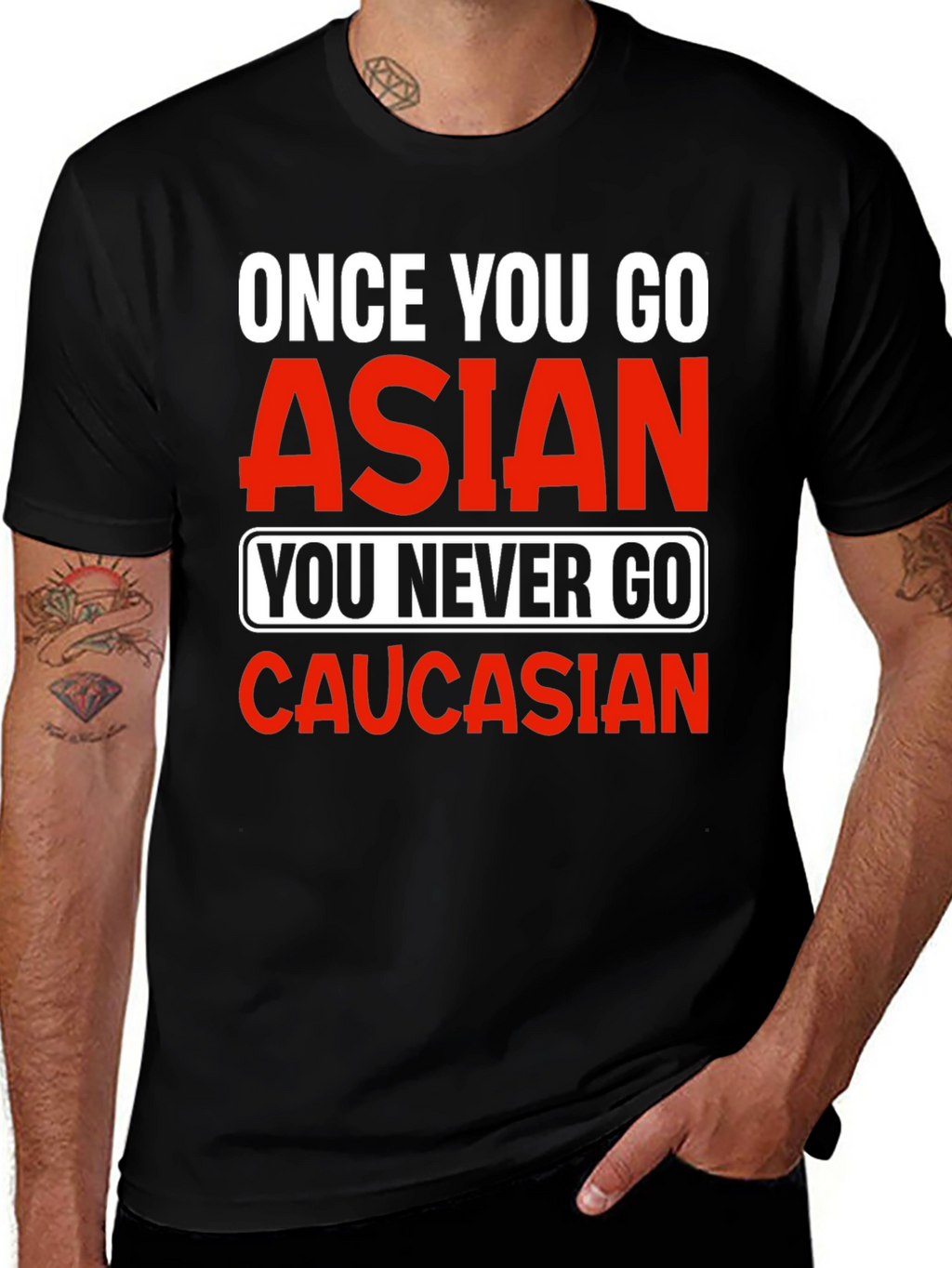 Once You Go Asian T-Shirt - Funny Novelty Tee