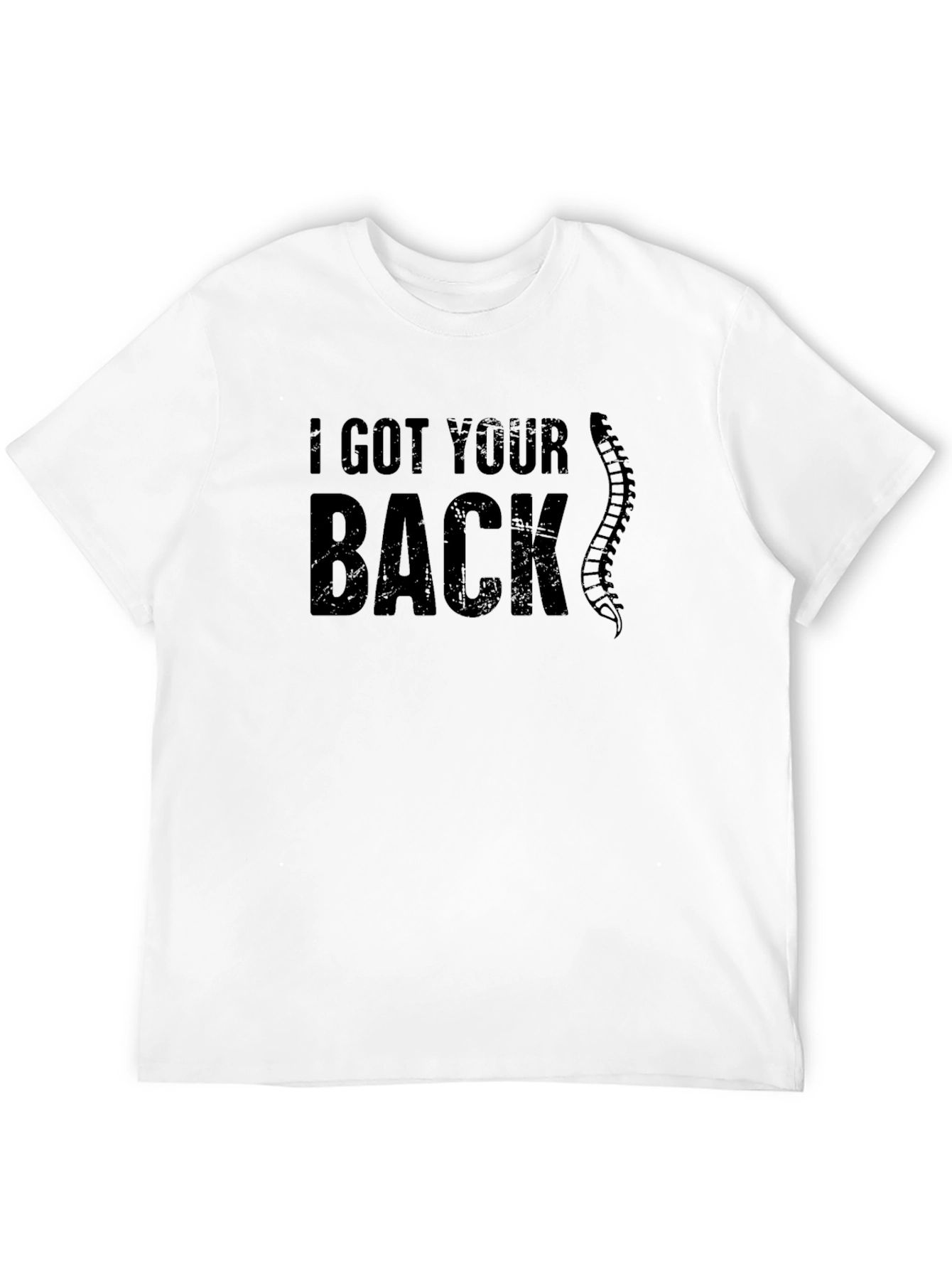 I Got Your Back Funny Chiropractic Spine T-Shirt