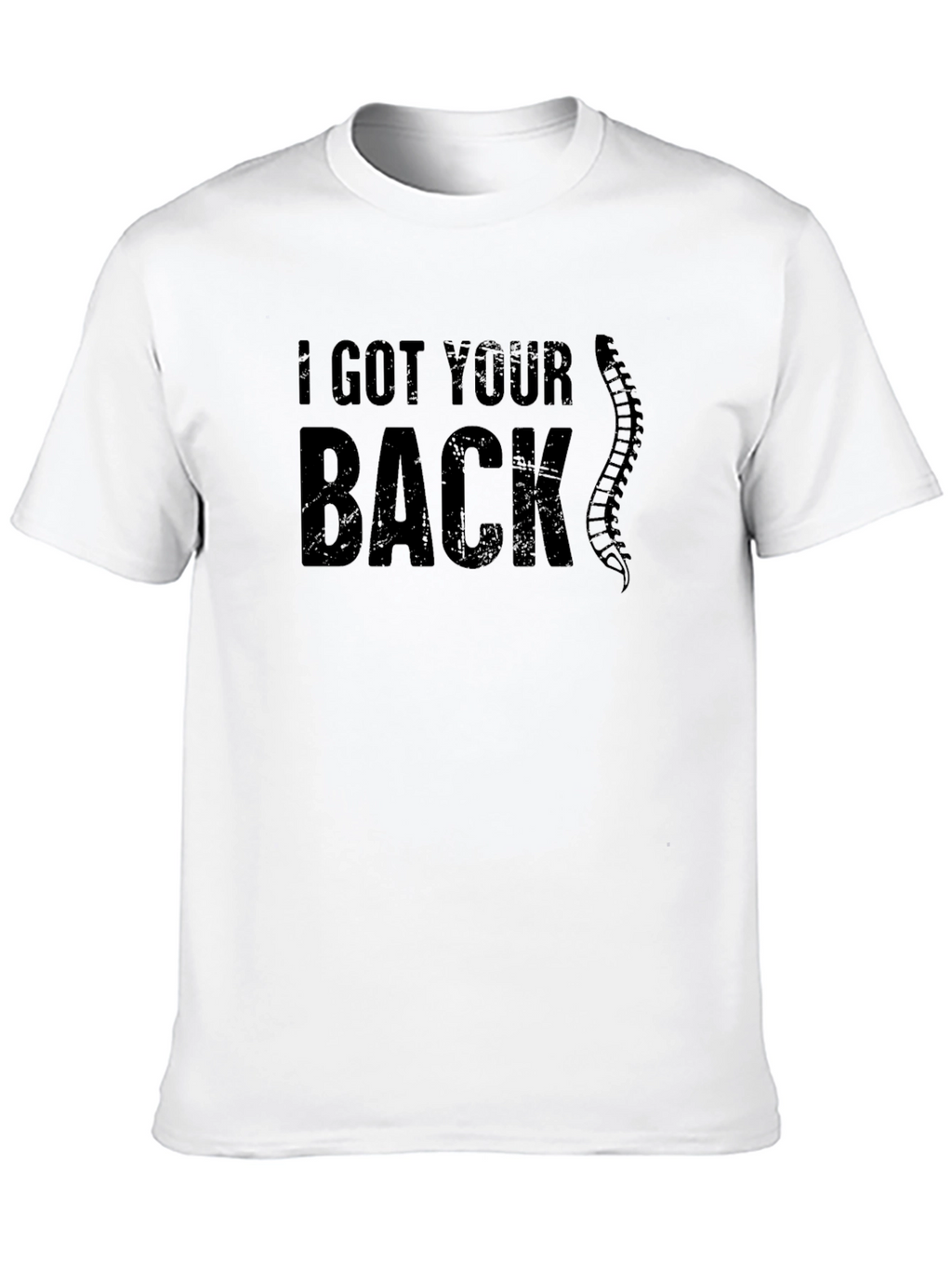 I Got Your Back Funny Chiropractic Spine T-Shirt