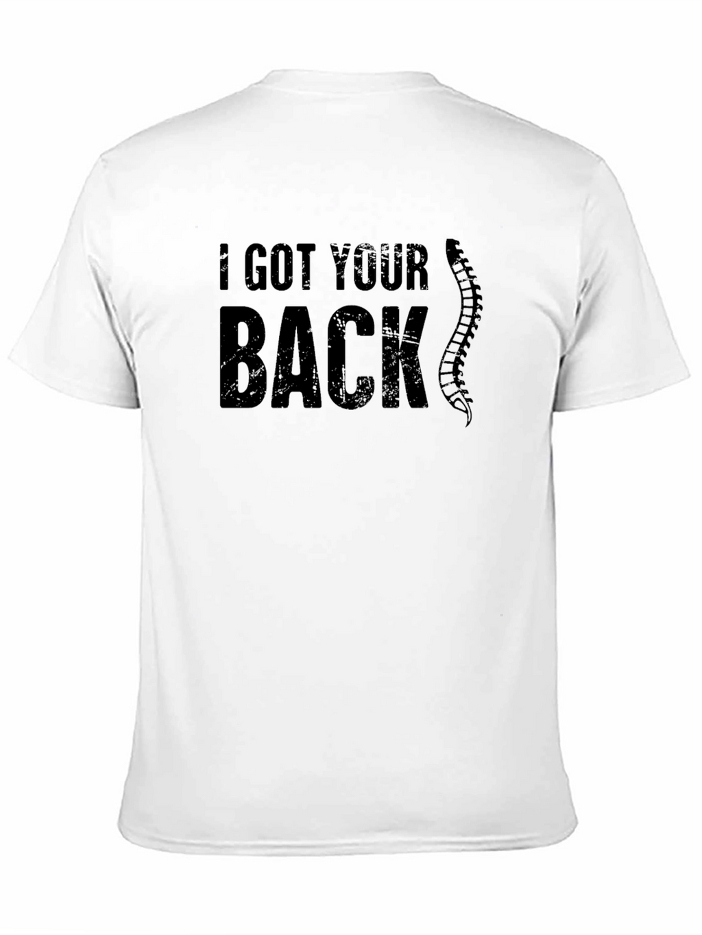 I Got Your Back Funny Chiropractic Spine T-Shirt