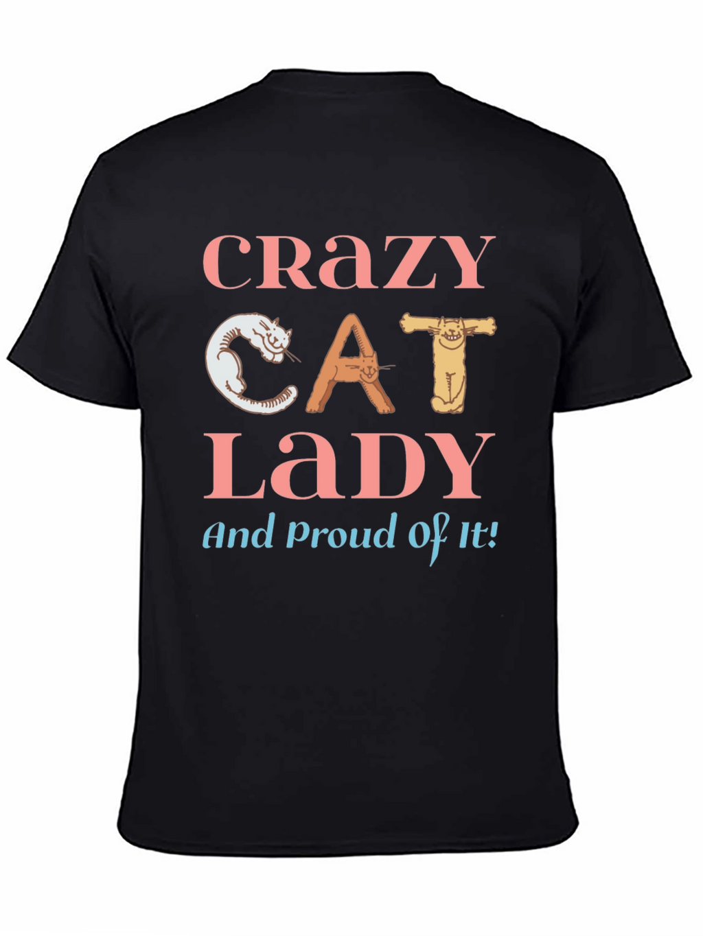 Crazy Cat Lady T-Shirt - Cat Lover Apparel