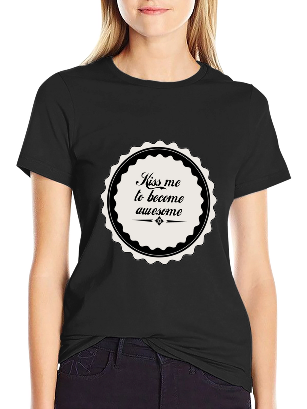 Kiss Me To Become Awesome T-Shirt
