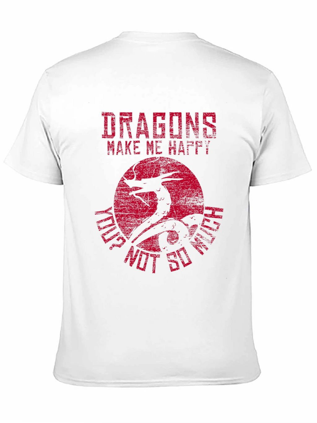 Dragons Make Me Happy Graphic T-Shirt