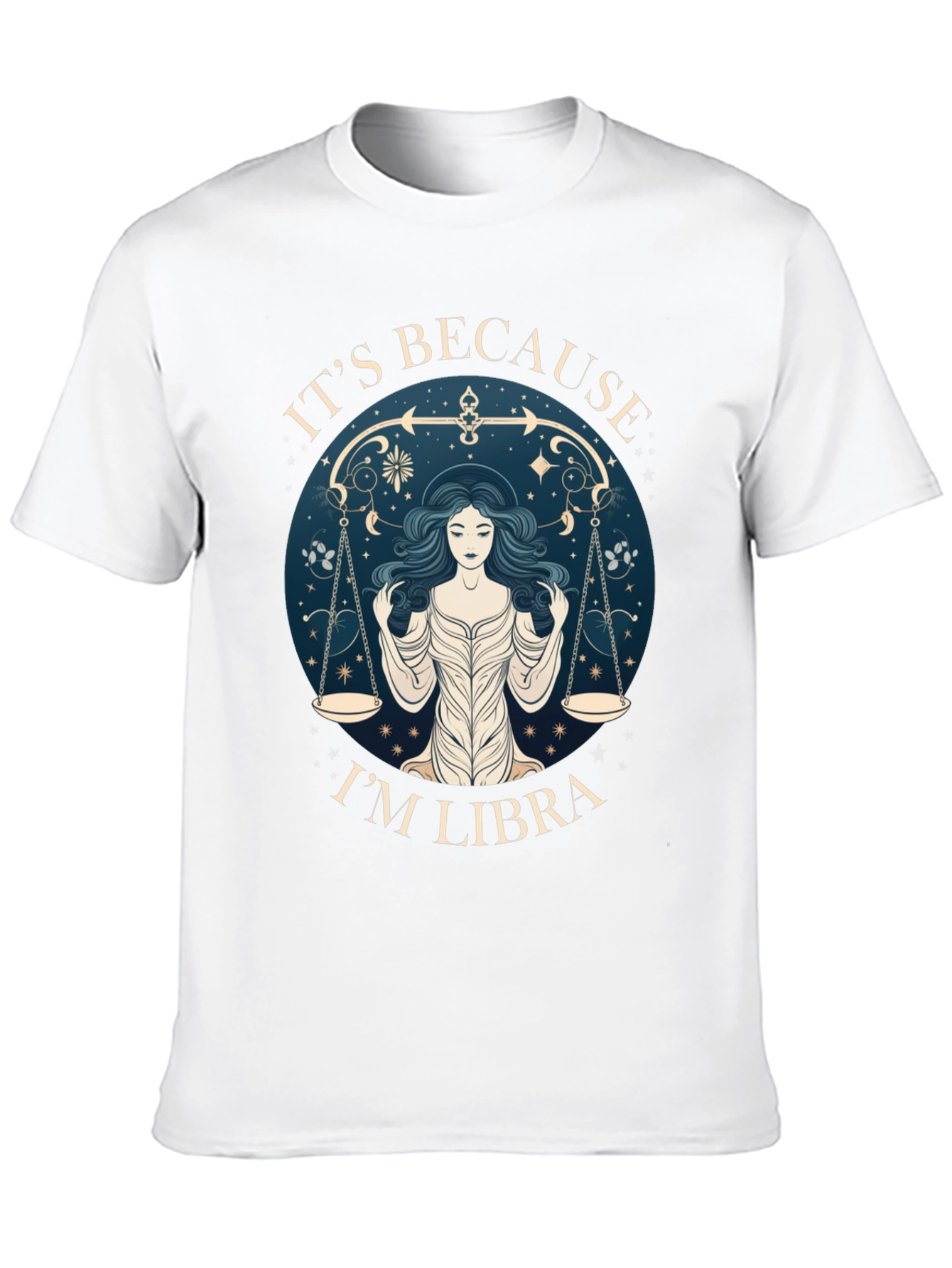 Its Because Im Libra T-Shirt