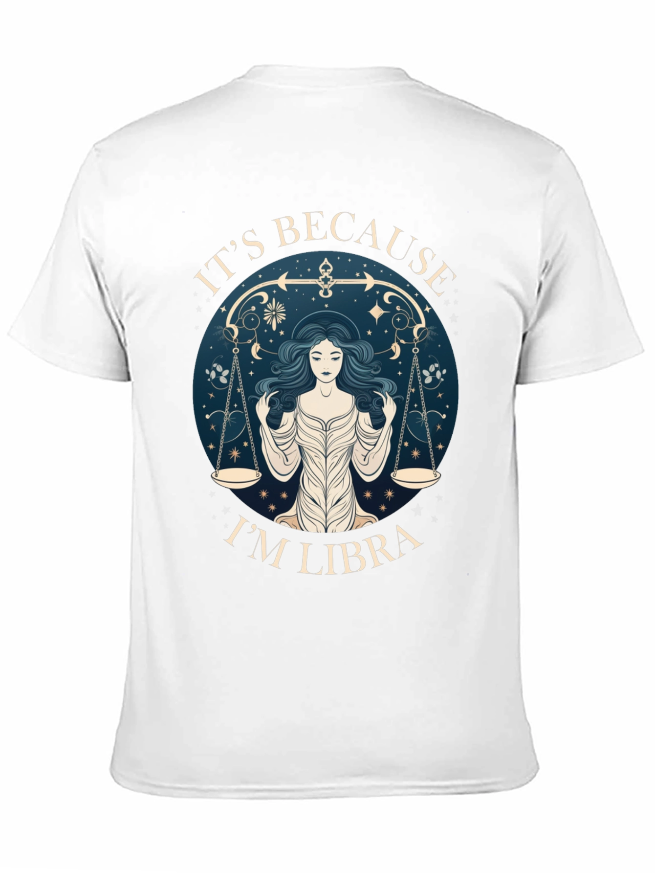 Its Because Im Libra T-Shirt