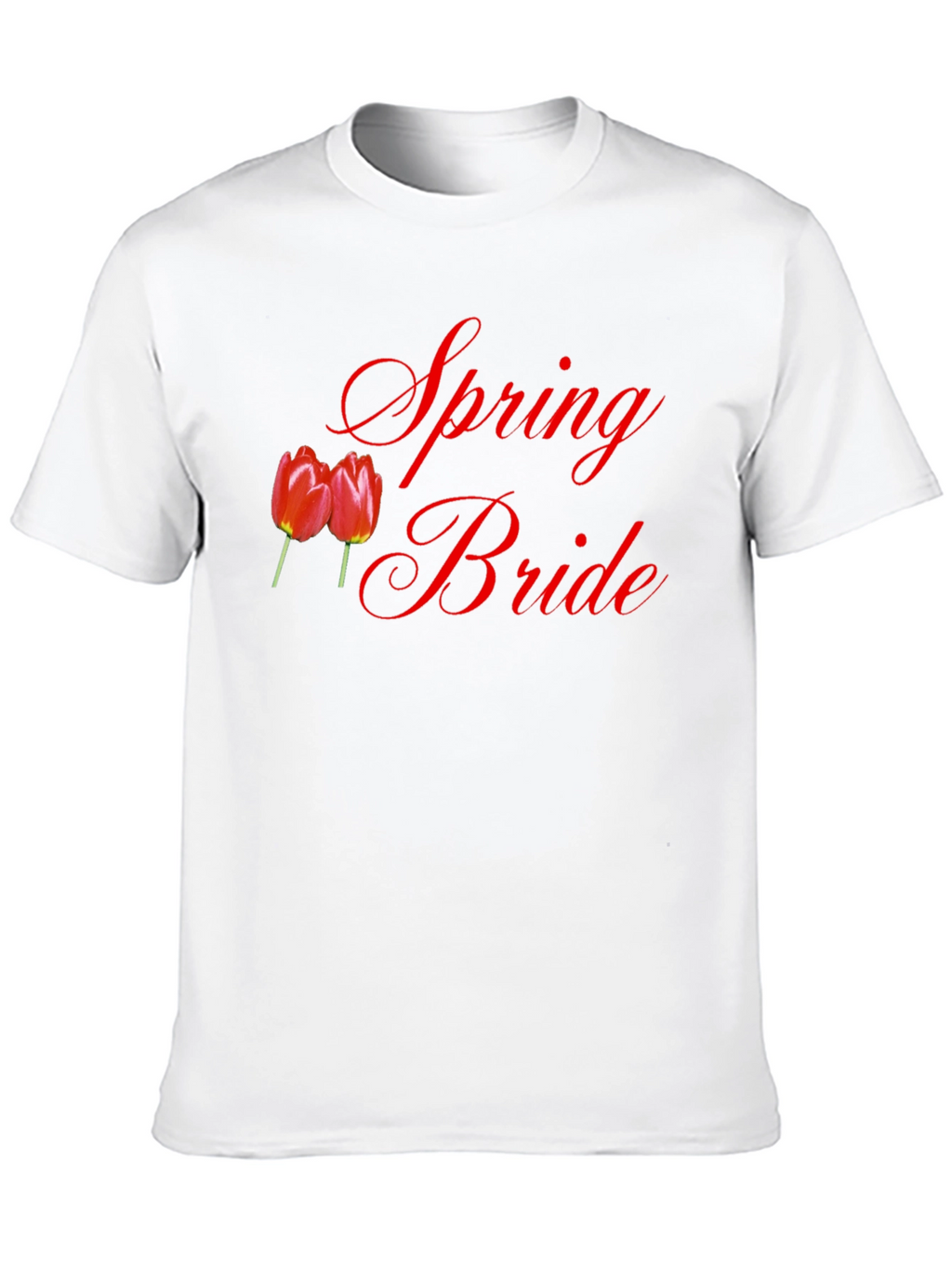 Spring Bride T-Shirt - Red Tulips Design